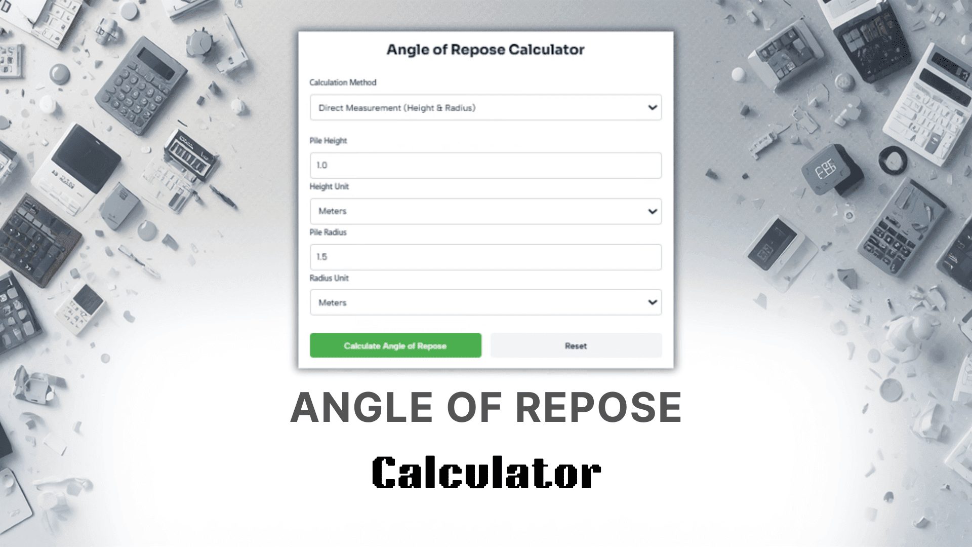 Angle Of Repose Calculator