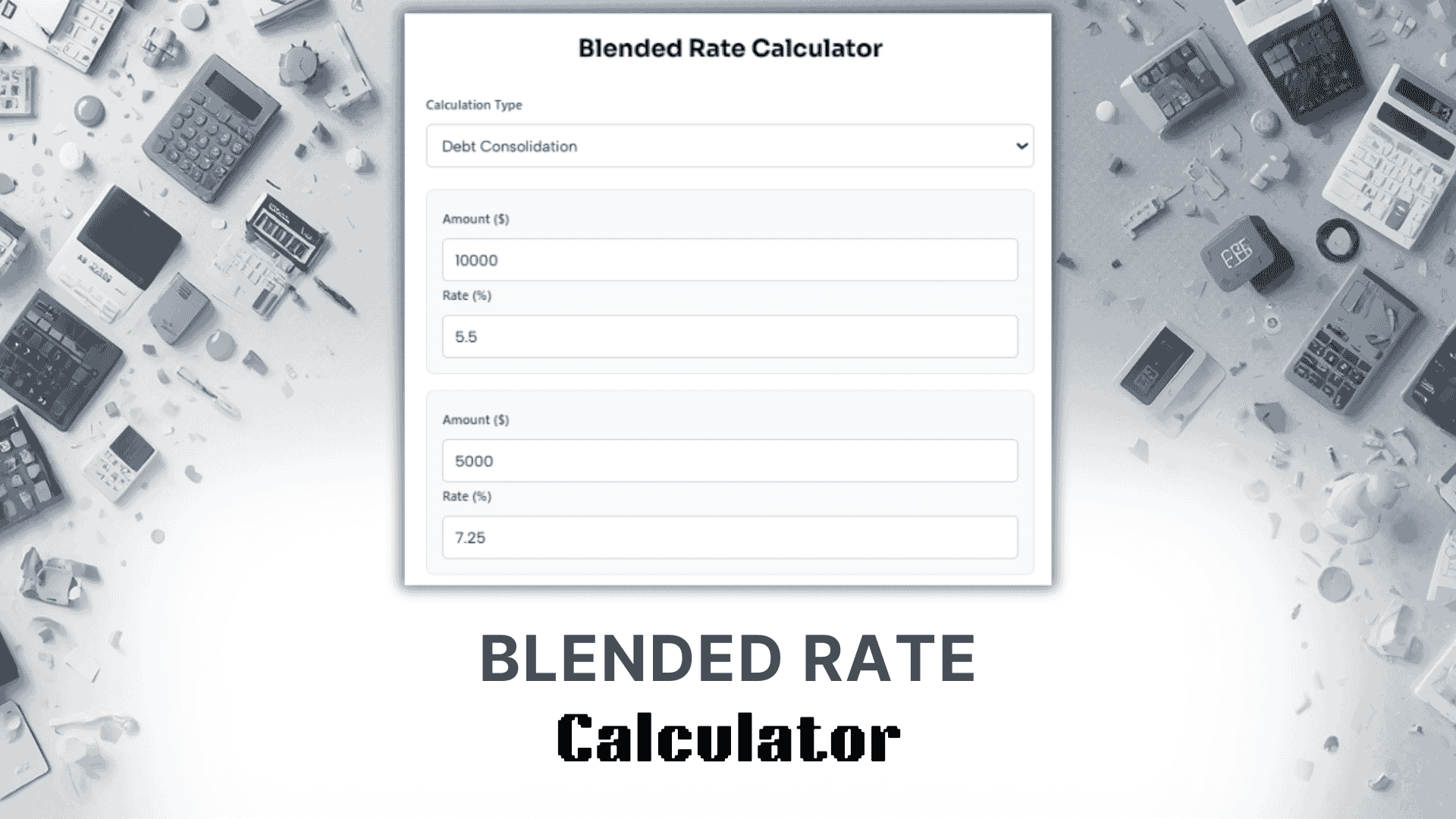 Blended Rate Calculator