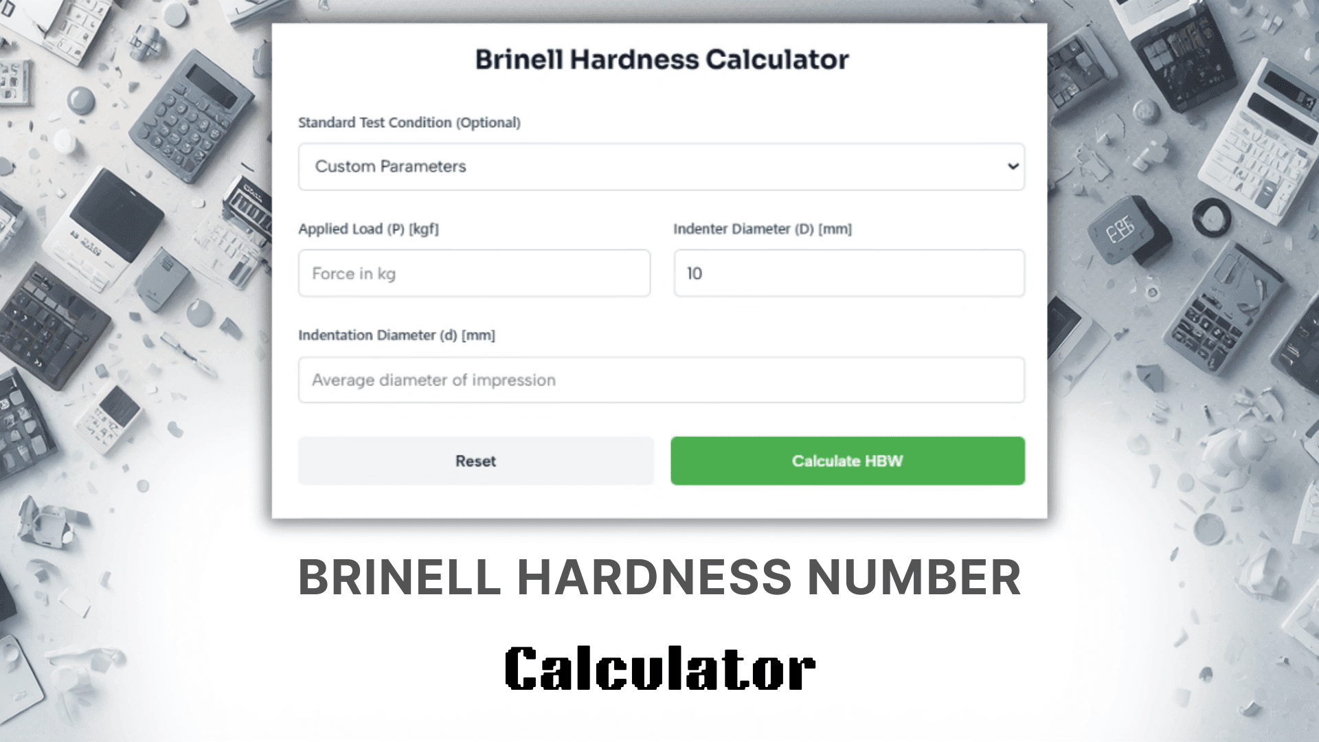 Brinell Hardness Number Calculator