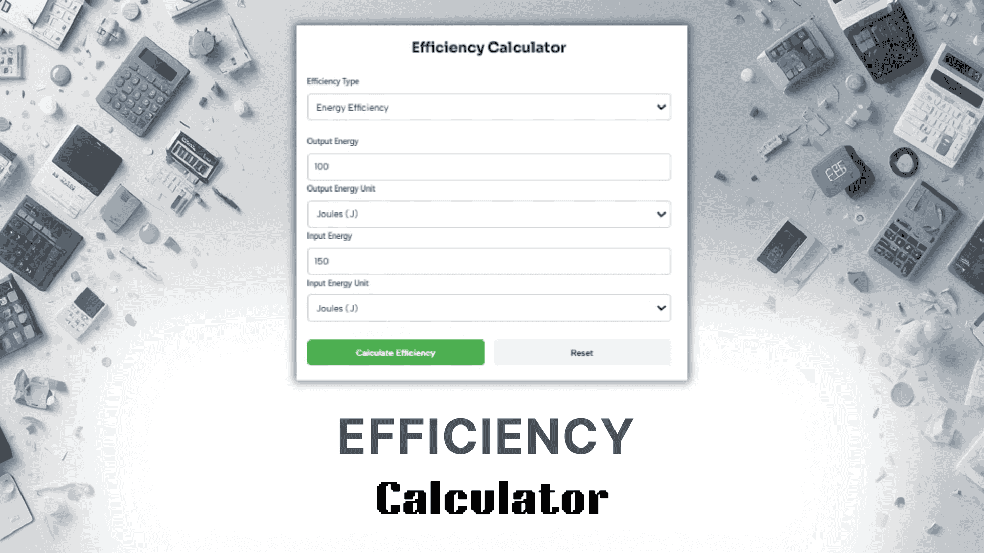 Efficiency Calculator