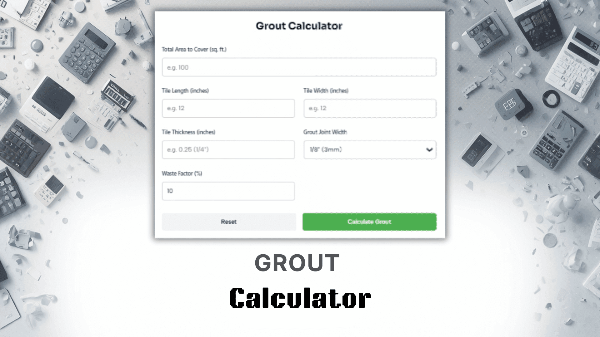Grout Calculator