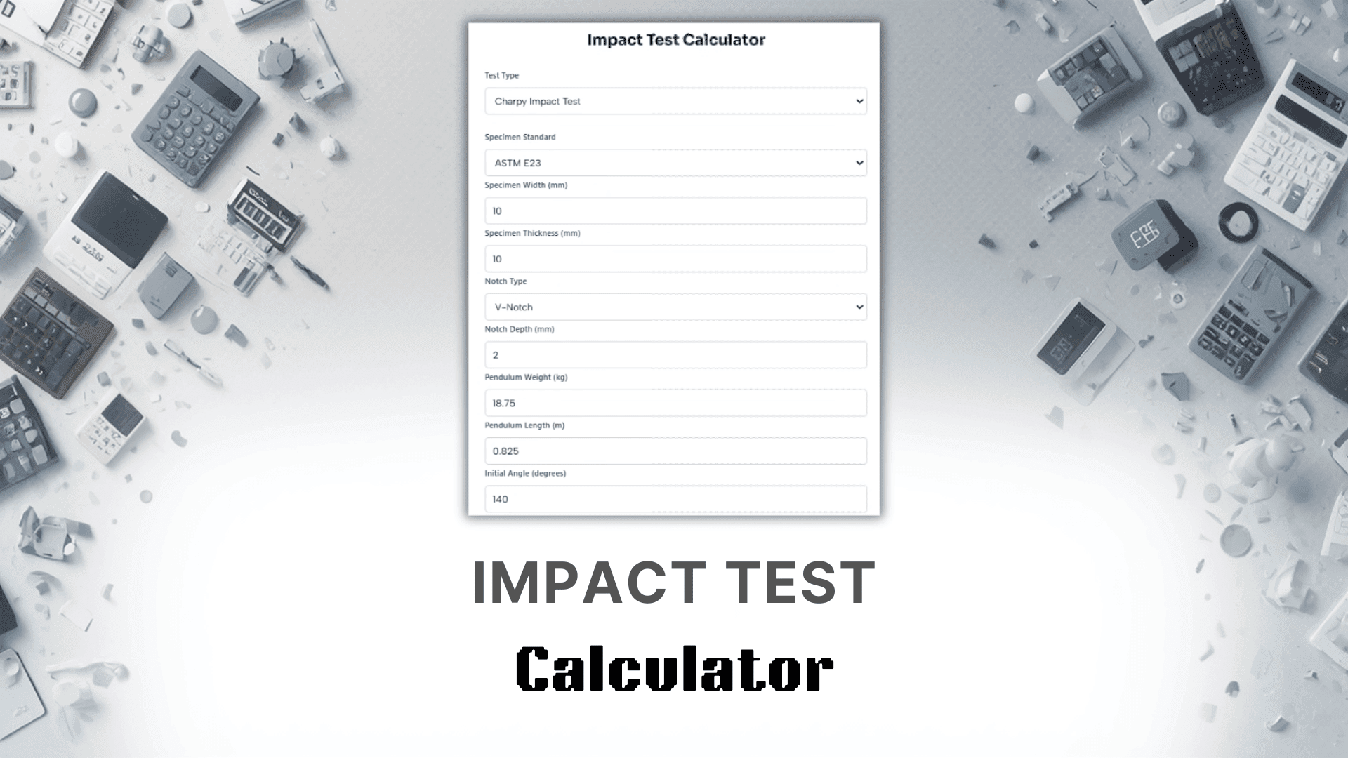 Impact Test Calculator