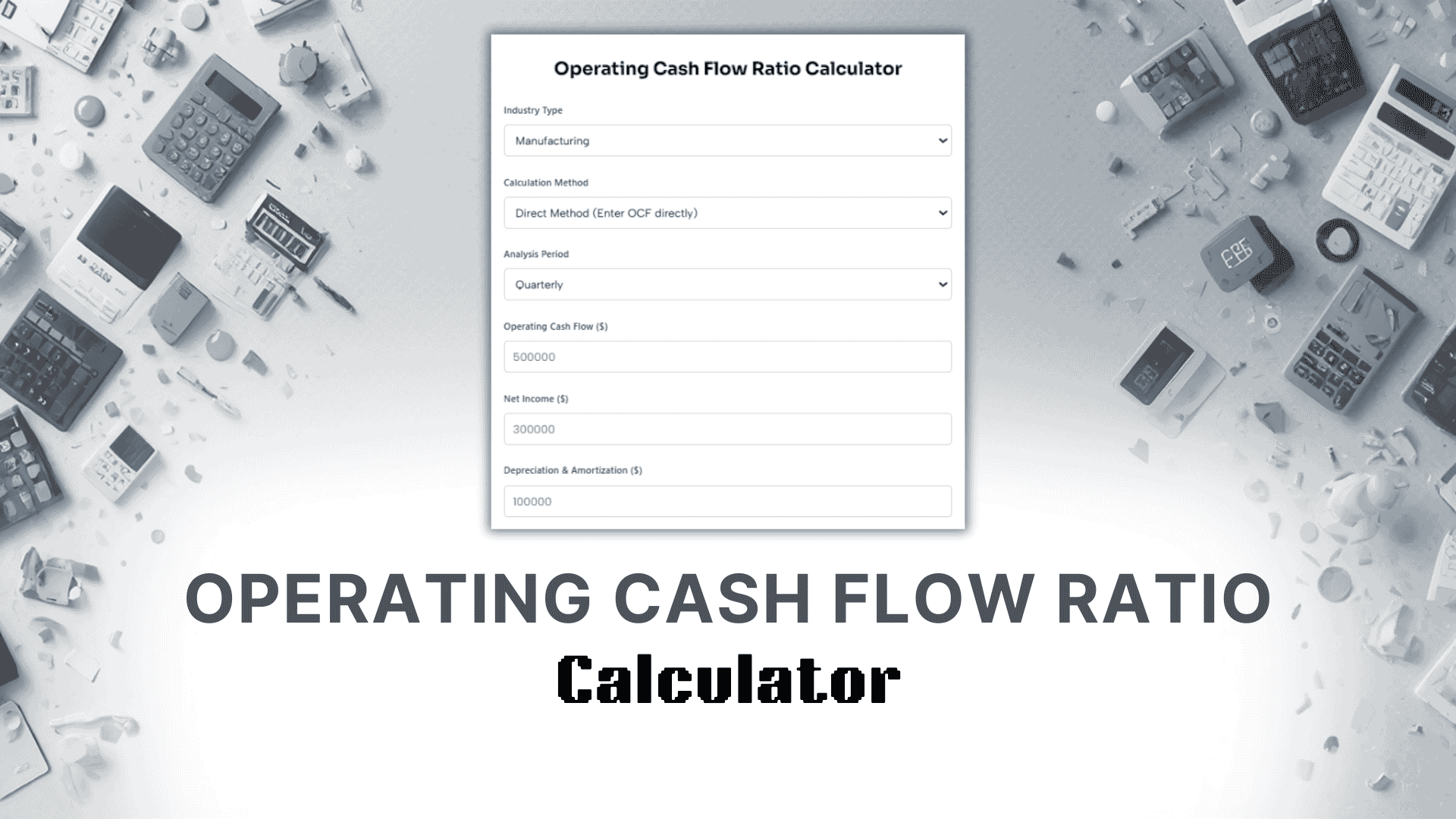 Operating Cash Flow Ratio Calculator