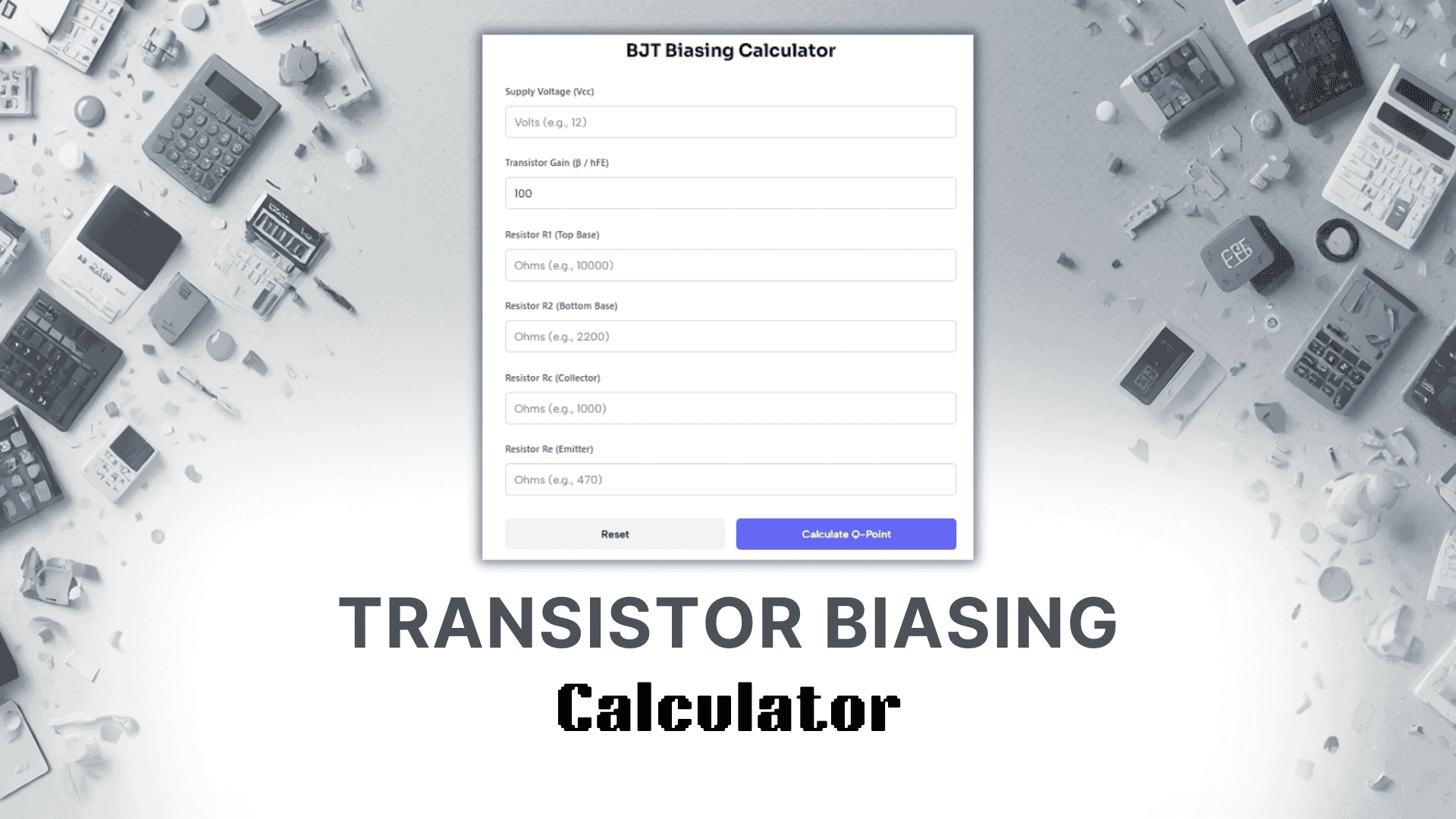 Transistor Biasing Calculator