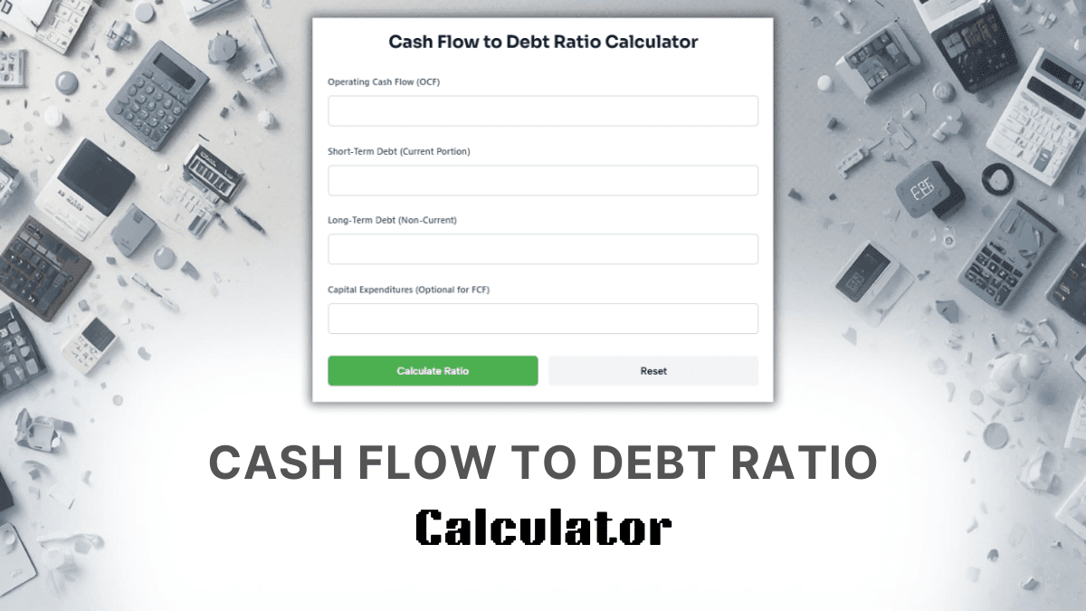 Cash Flow To Debt Ratio Calculator