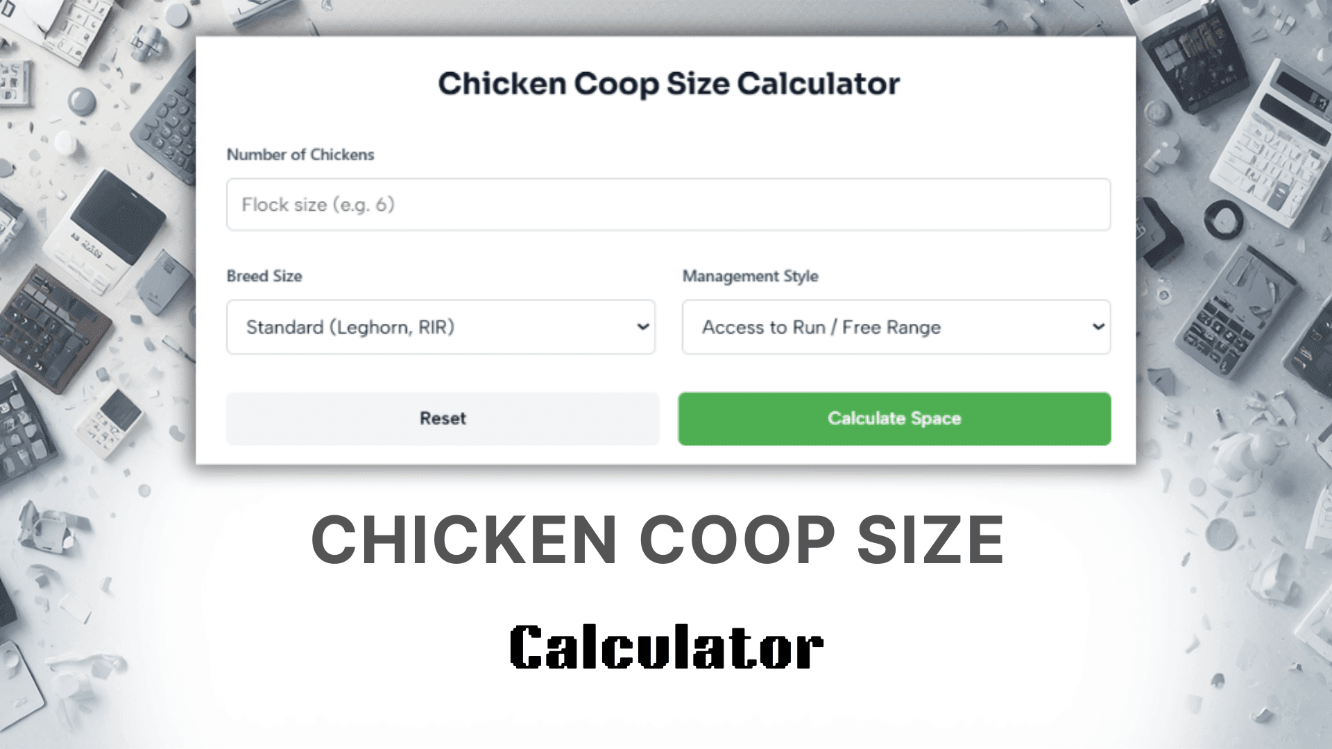 Chicken Coop Size Calculator