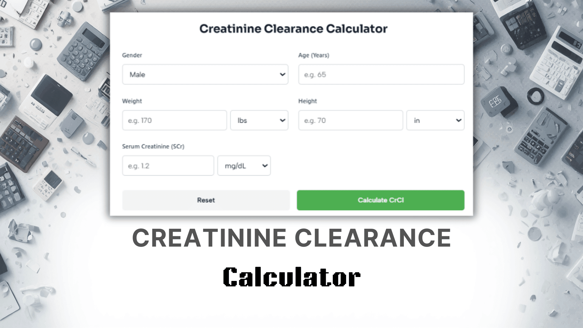 Creatinine Clearance Calculator