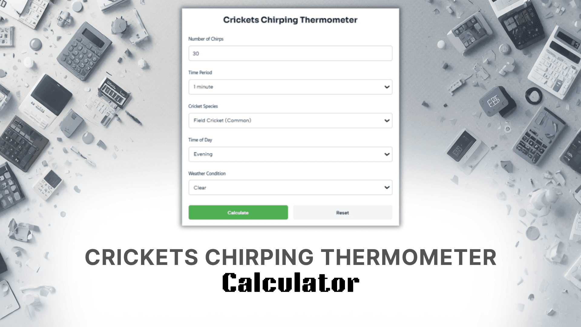Crickets Chirping Thermometer Calculator