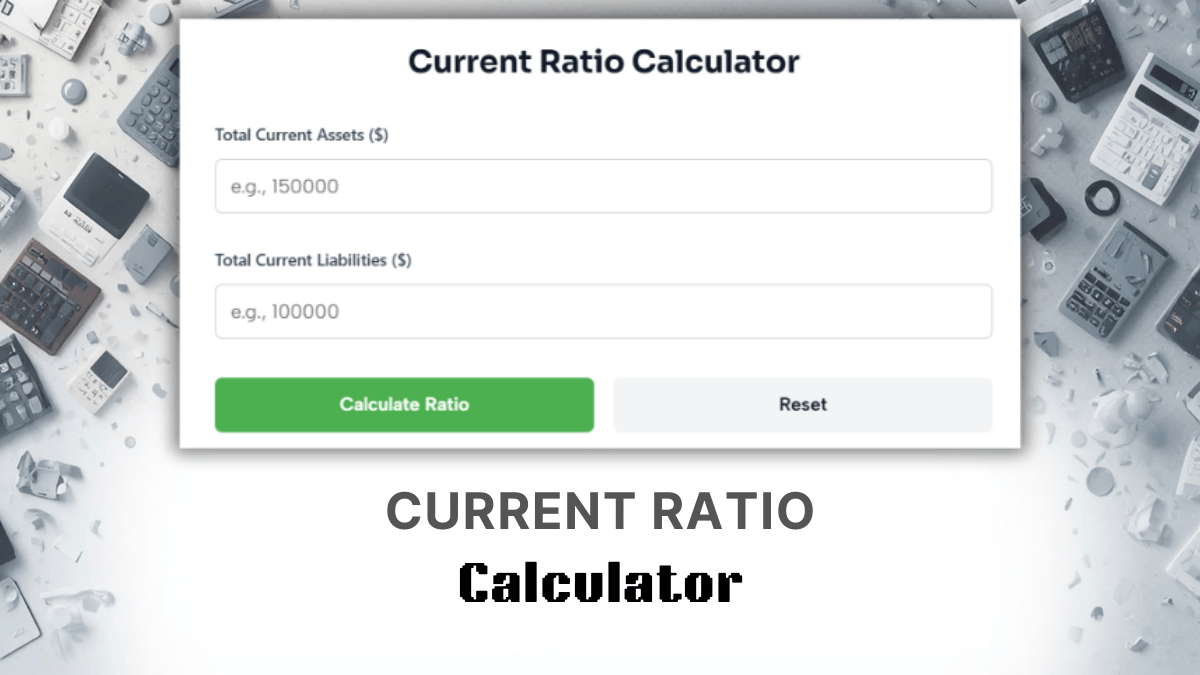 Current Ratio Calculator
