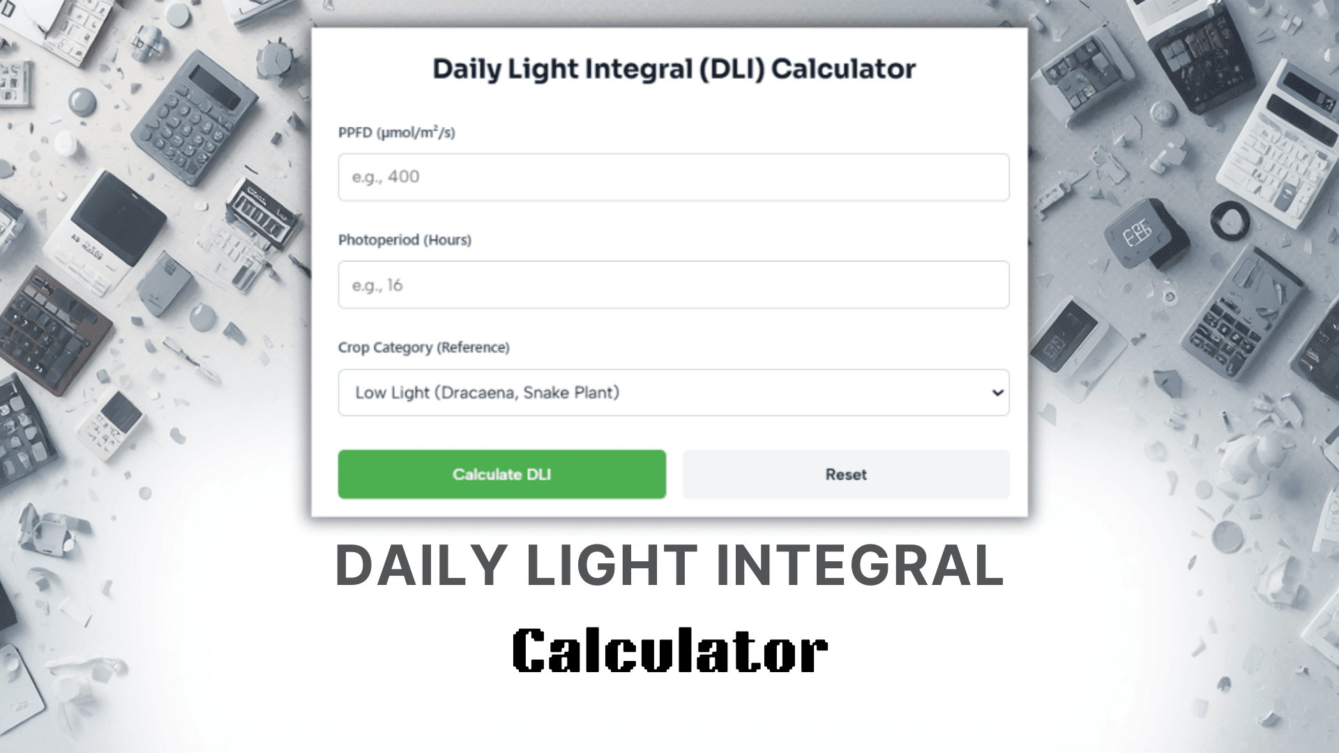 Daily Light Integral Calculator