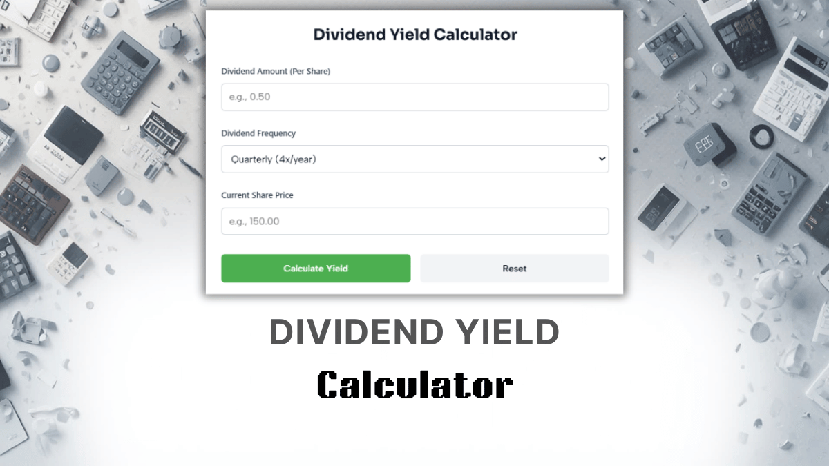 Dividend Yield Calculator