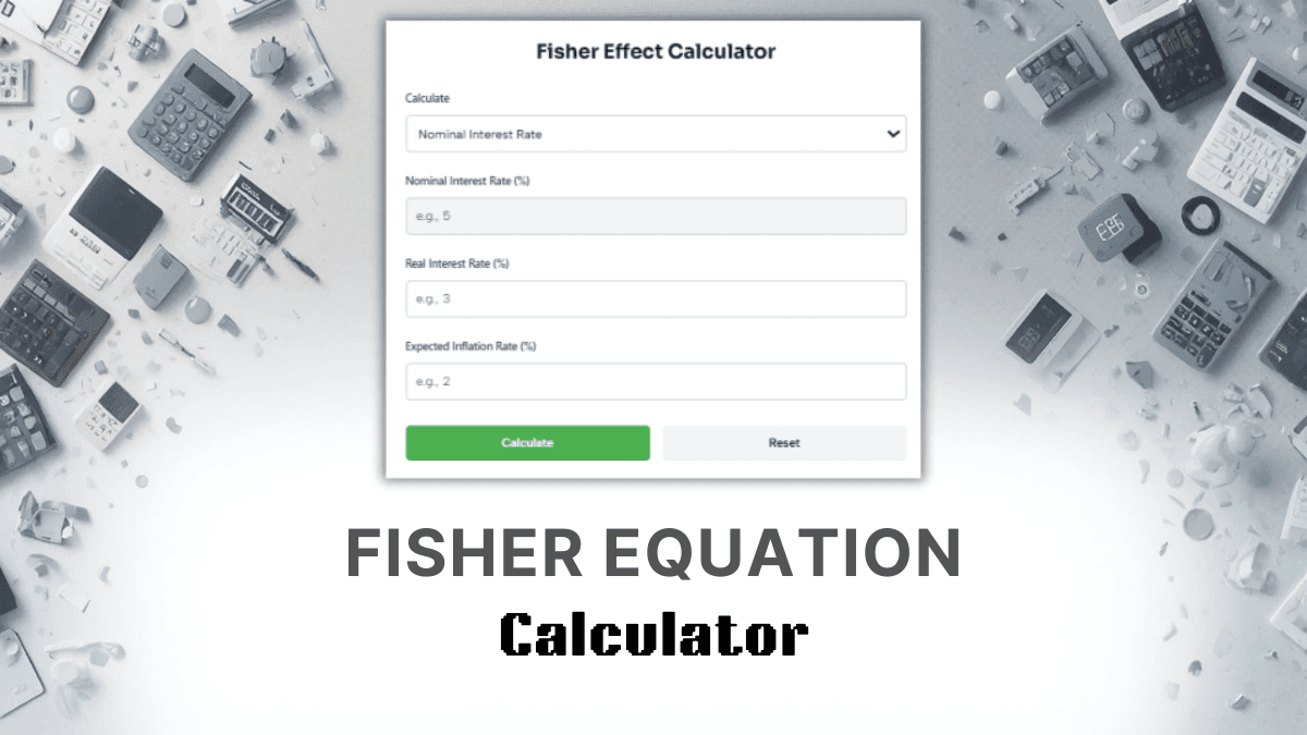 Fisher Equation Calculator