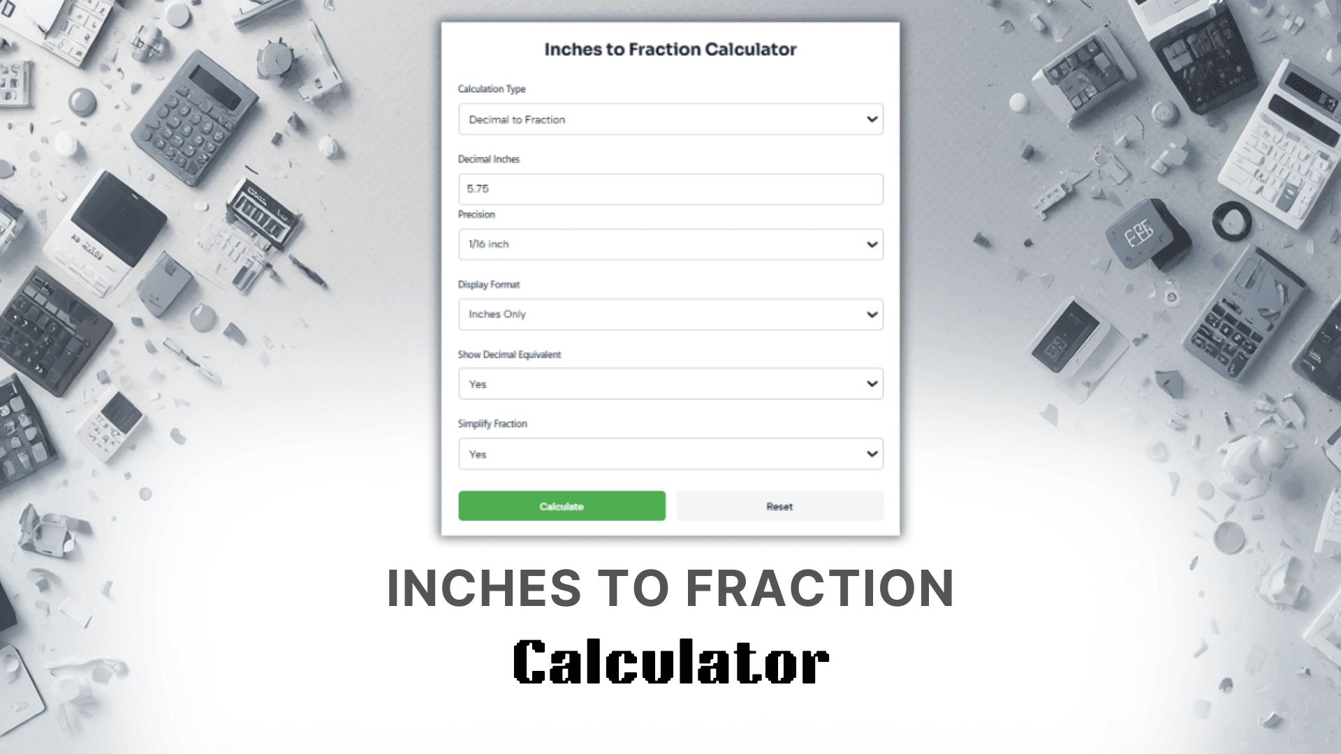 Inches To Fraction Calculator