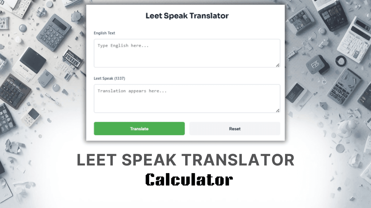 Leet Speak Translator Calculator