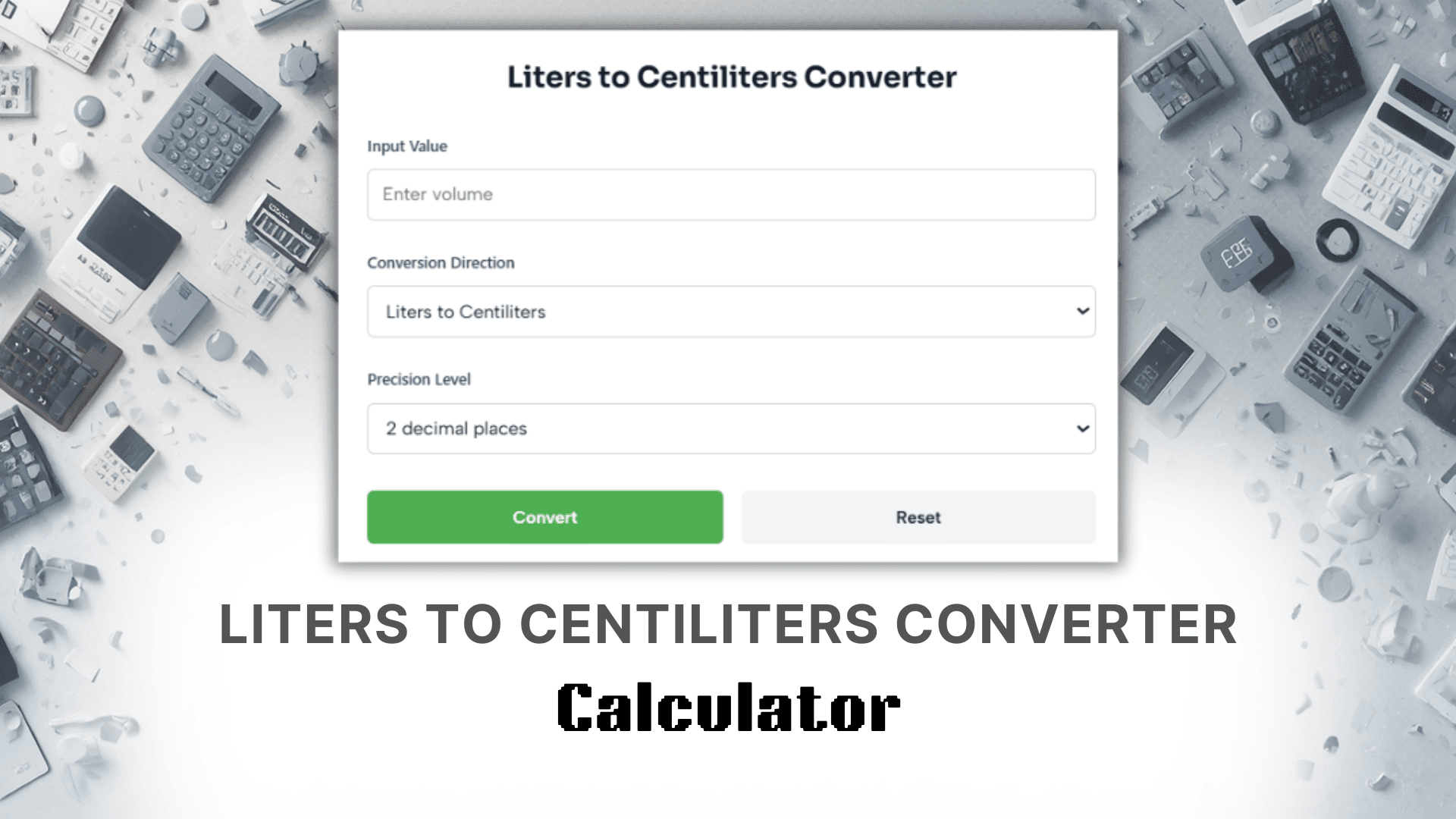 Liters To Centiliters Converter Calculator