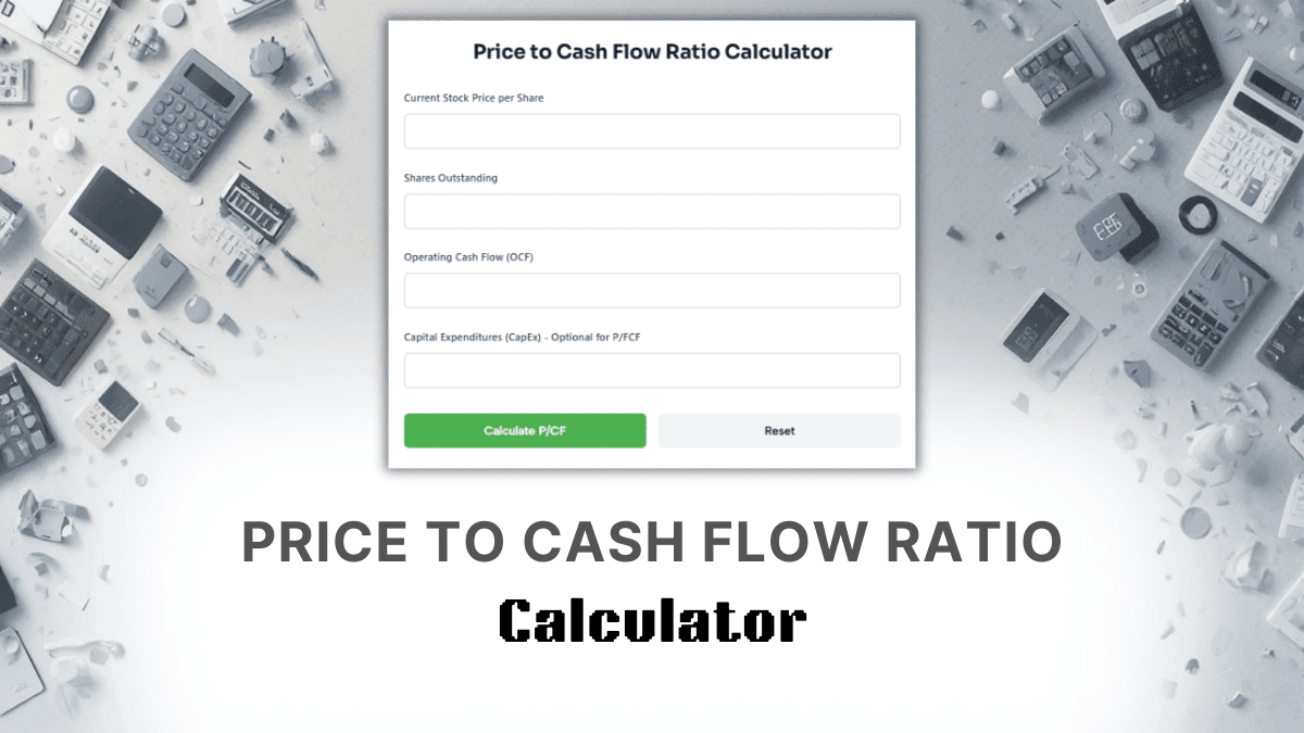 Price To Cash Flow Ratio Calculator