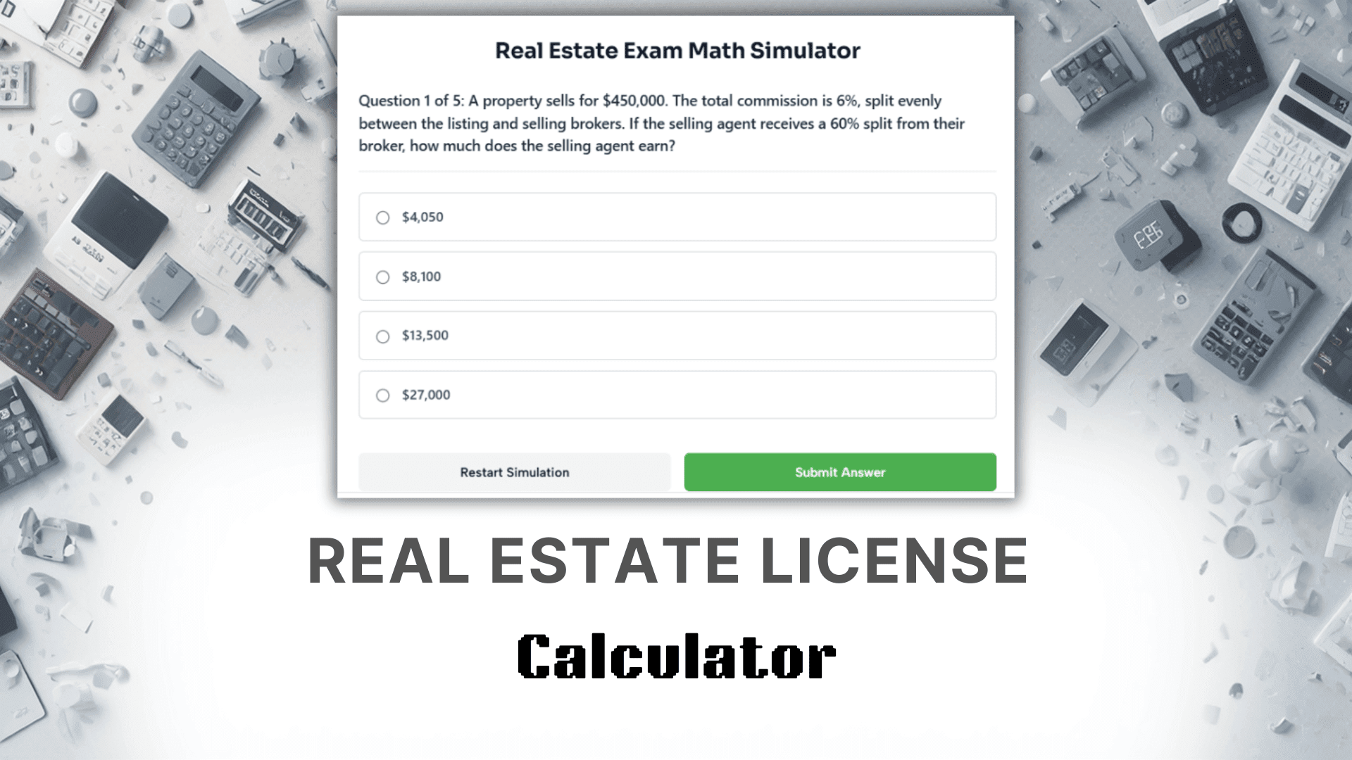 Real Estate License Calculator