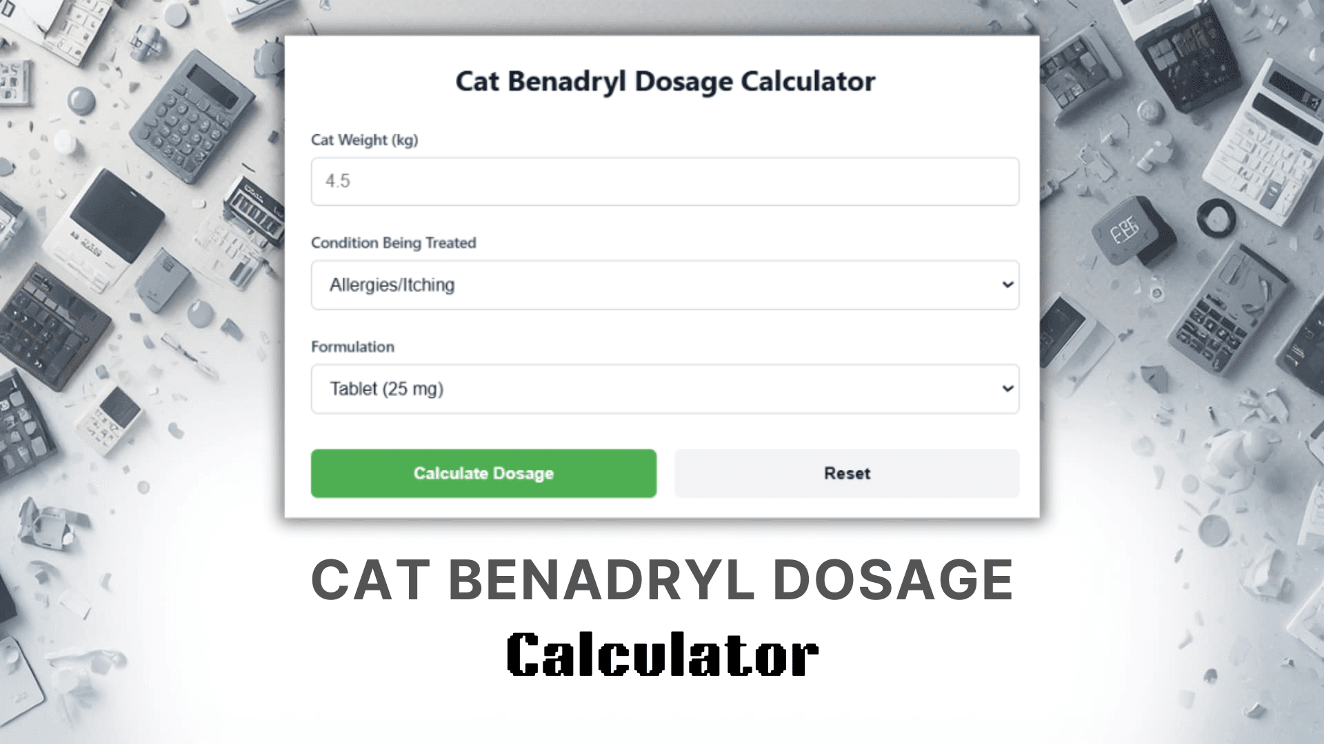 Cat Benadryl Dosage Calculator