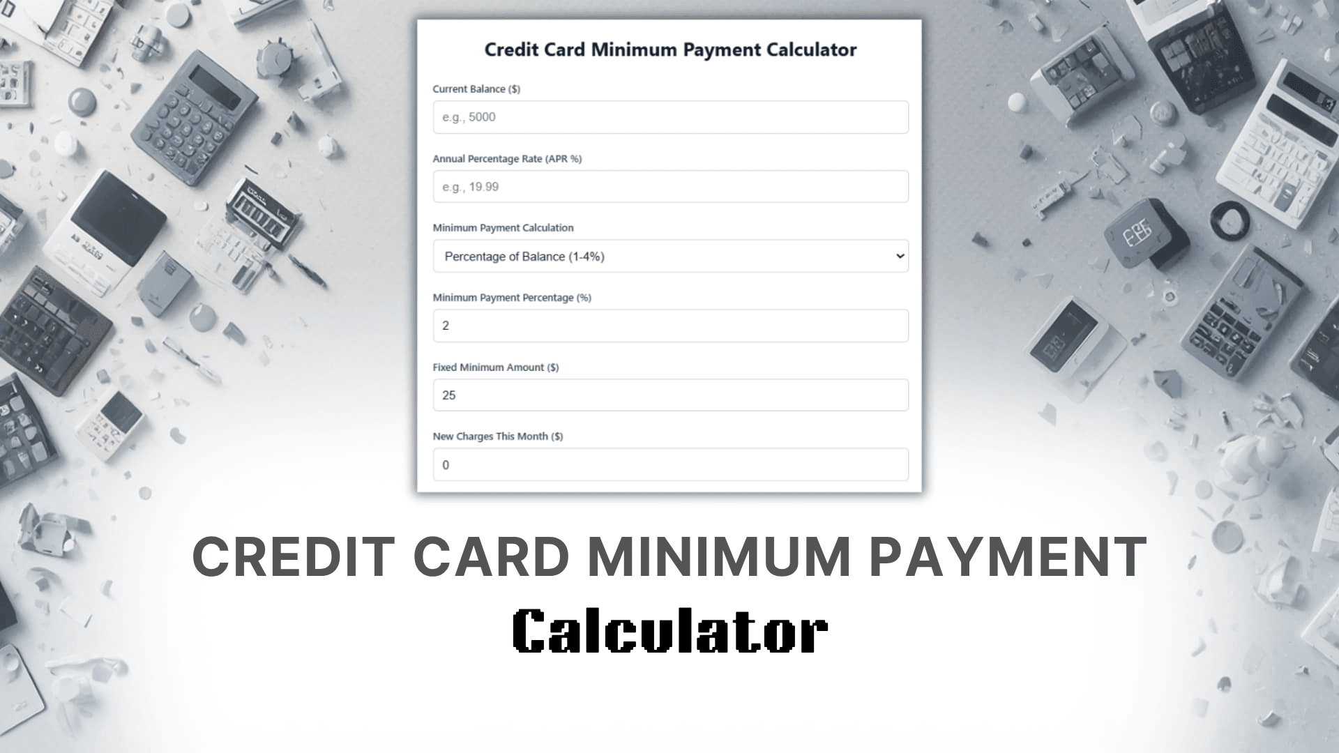 Credit Card Minimum Payment Calculator