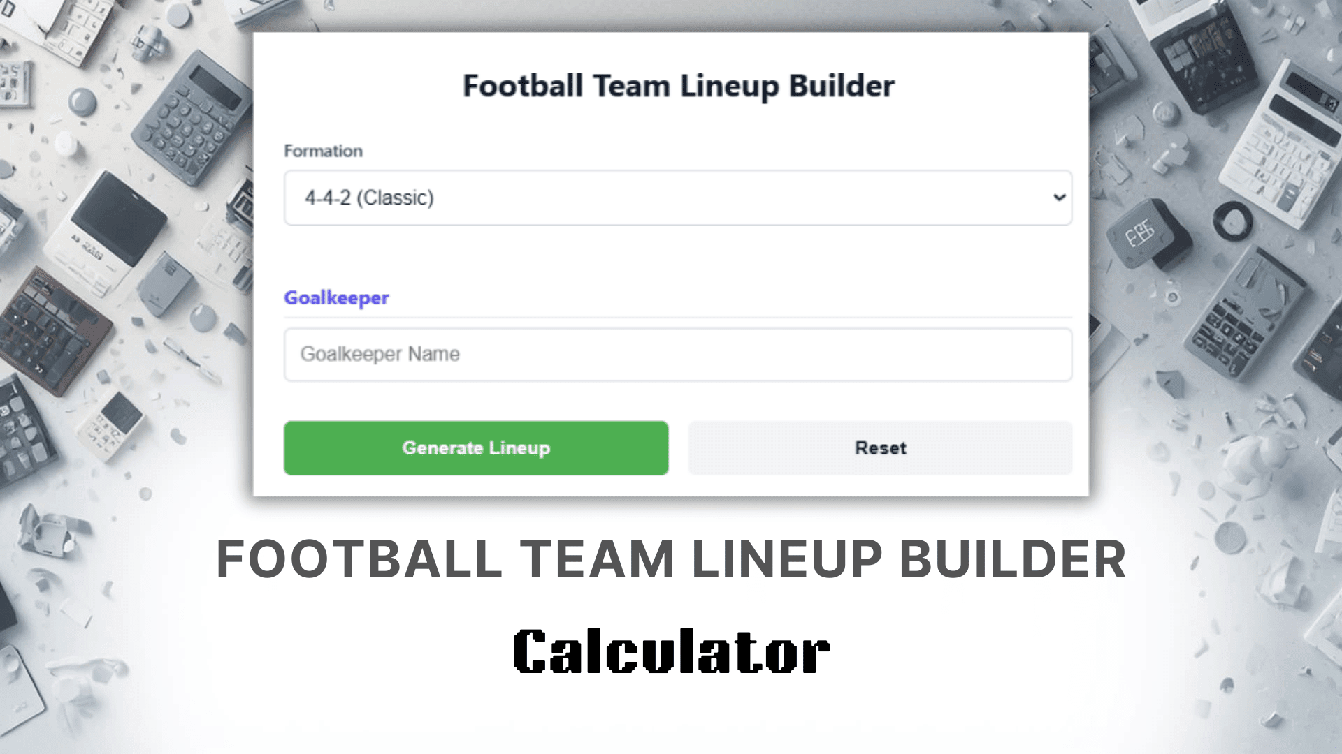 Football Team Lineup Builder