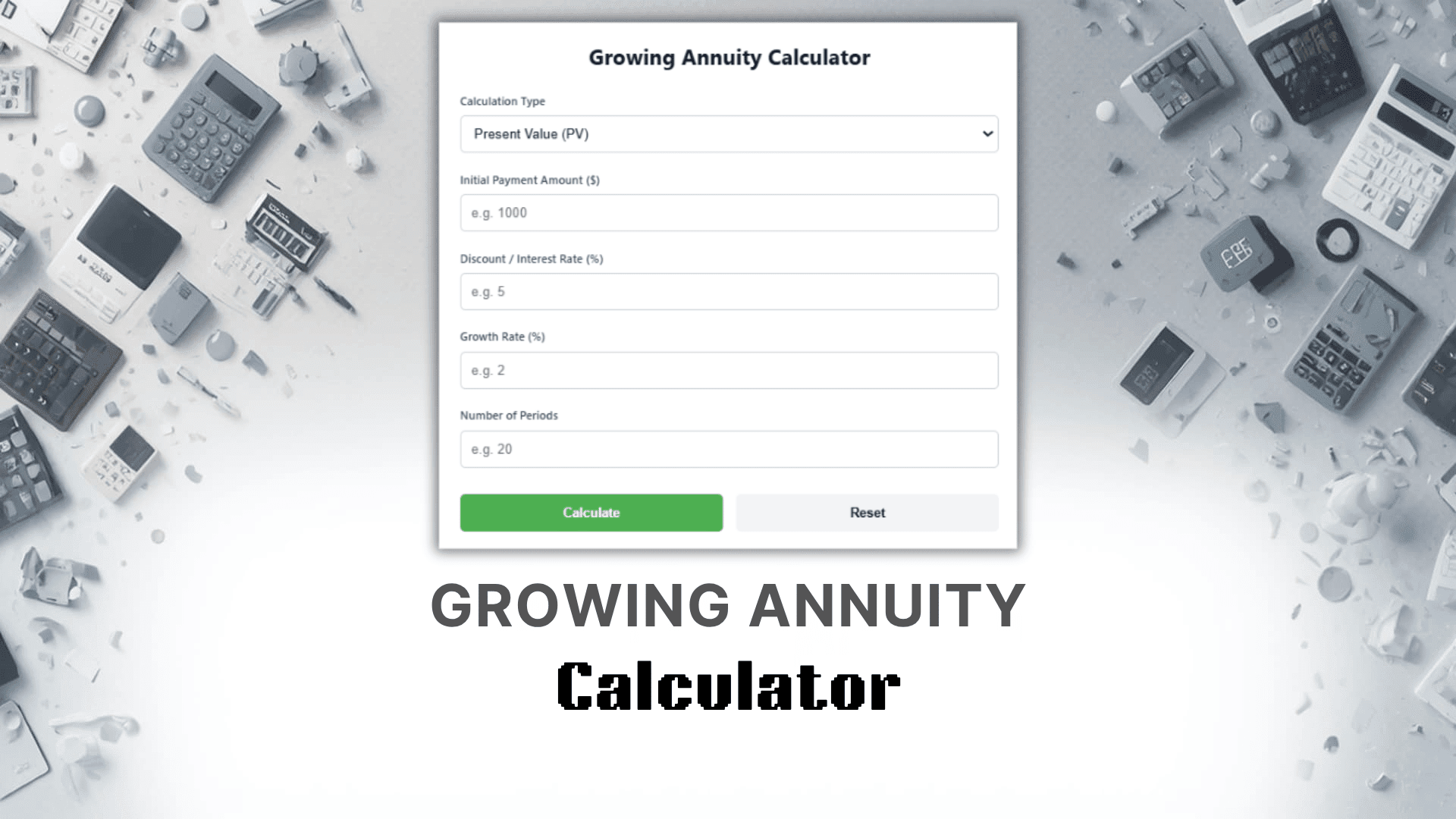 Growing Annuity Calculator