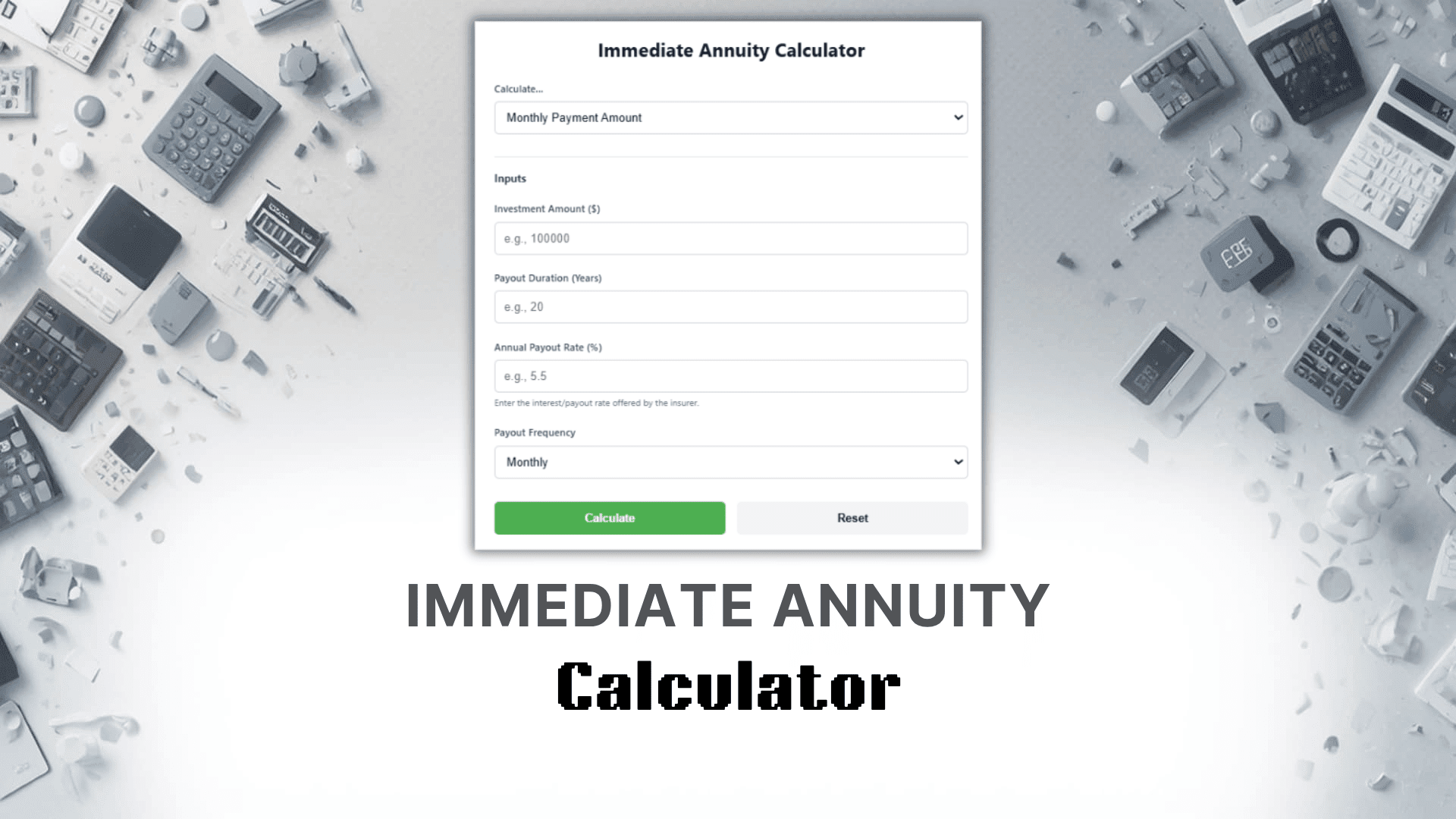 Immediate Annuity Calculator
