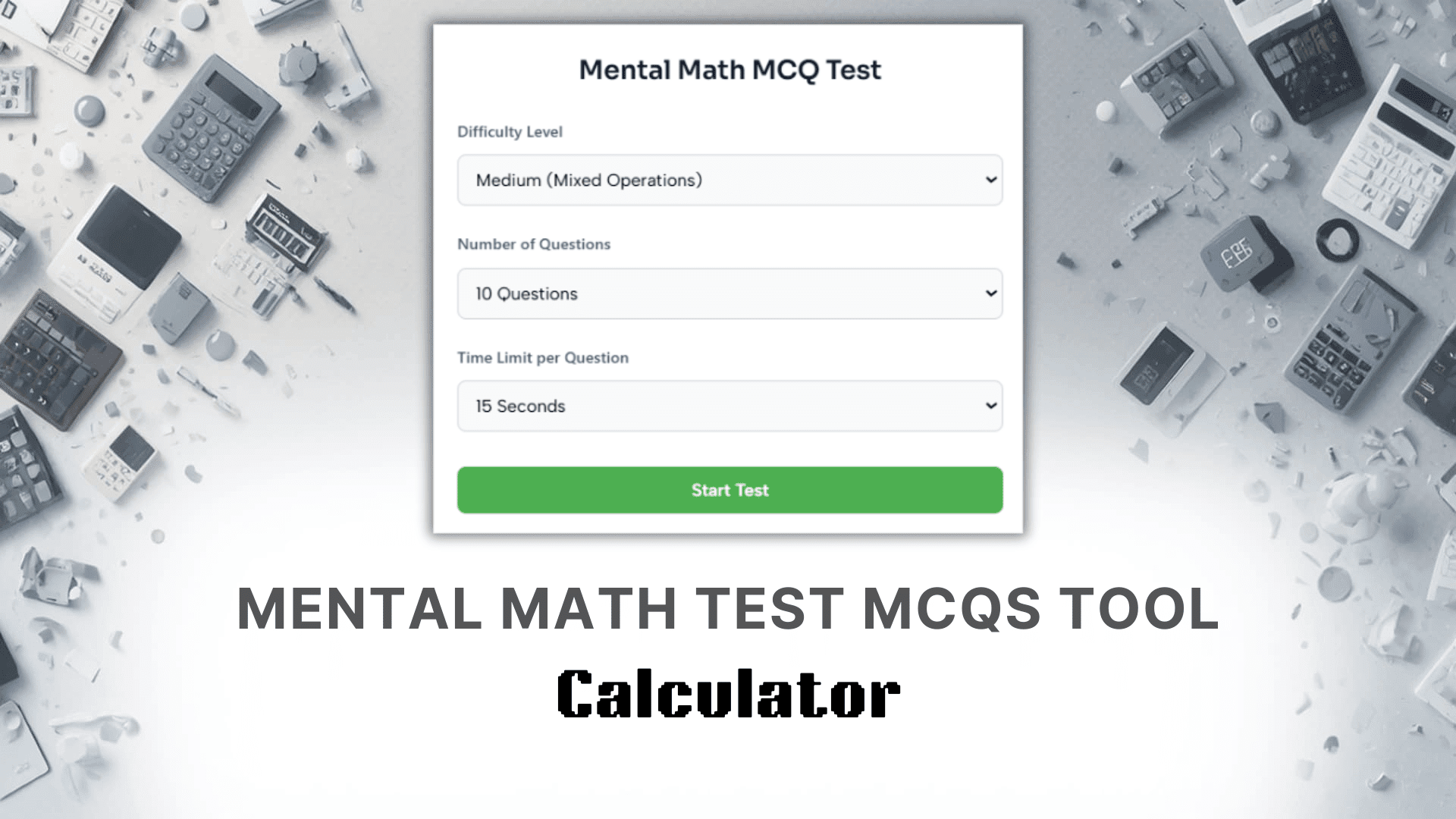 Mental Math Test MCQS Tool Calculator