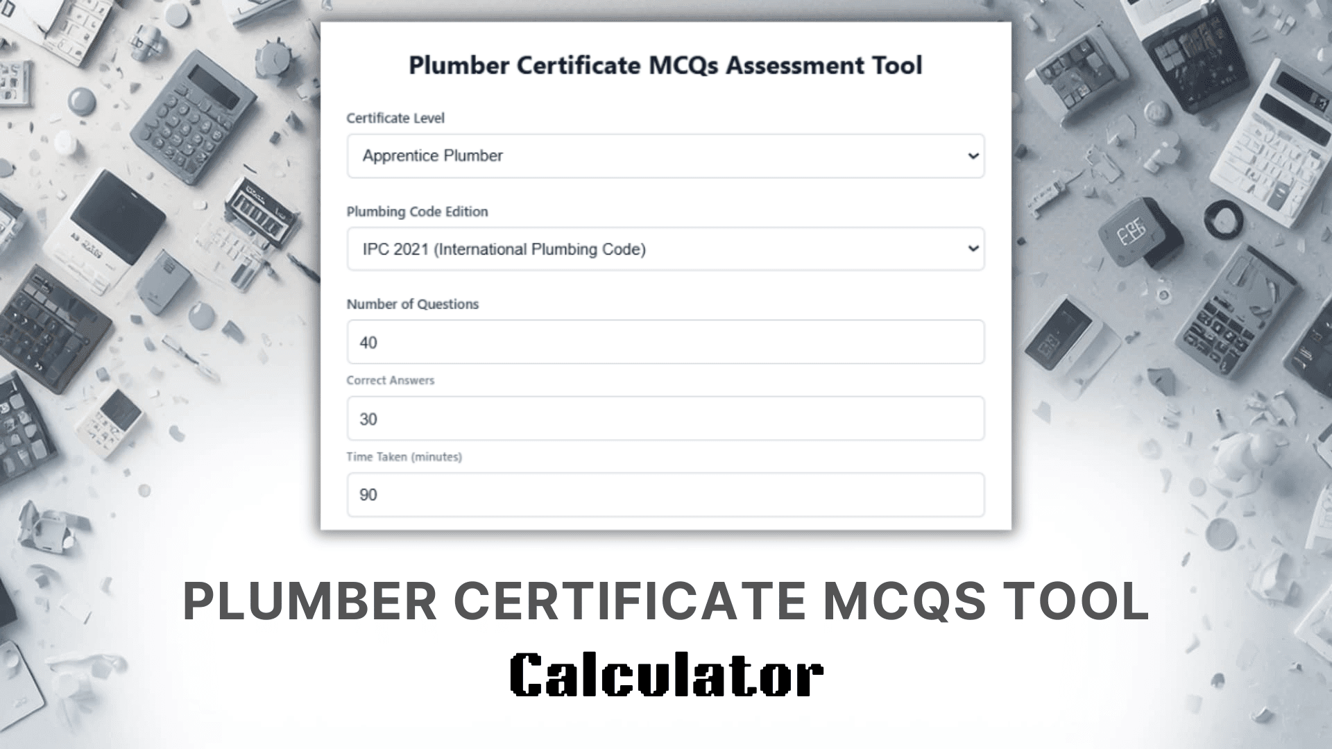 Plumber Certificate MCQS Tool Calculator