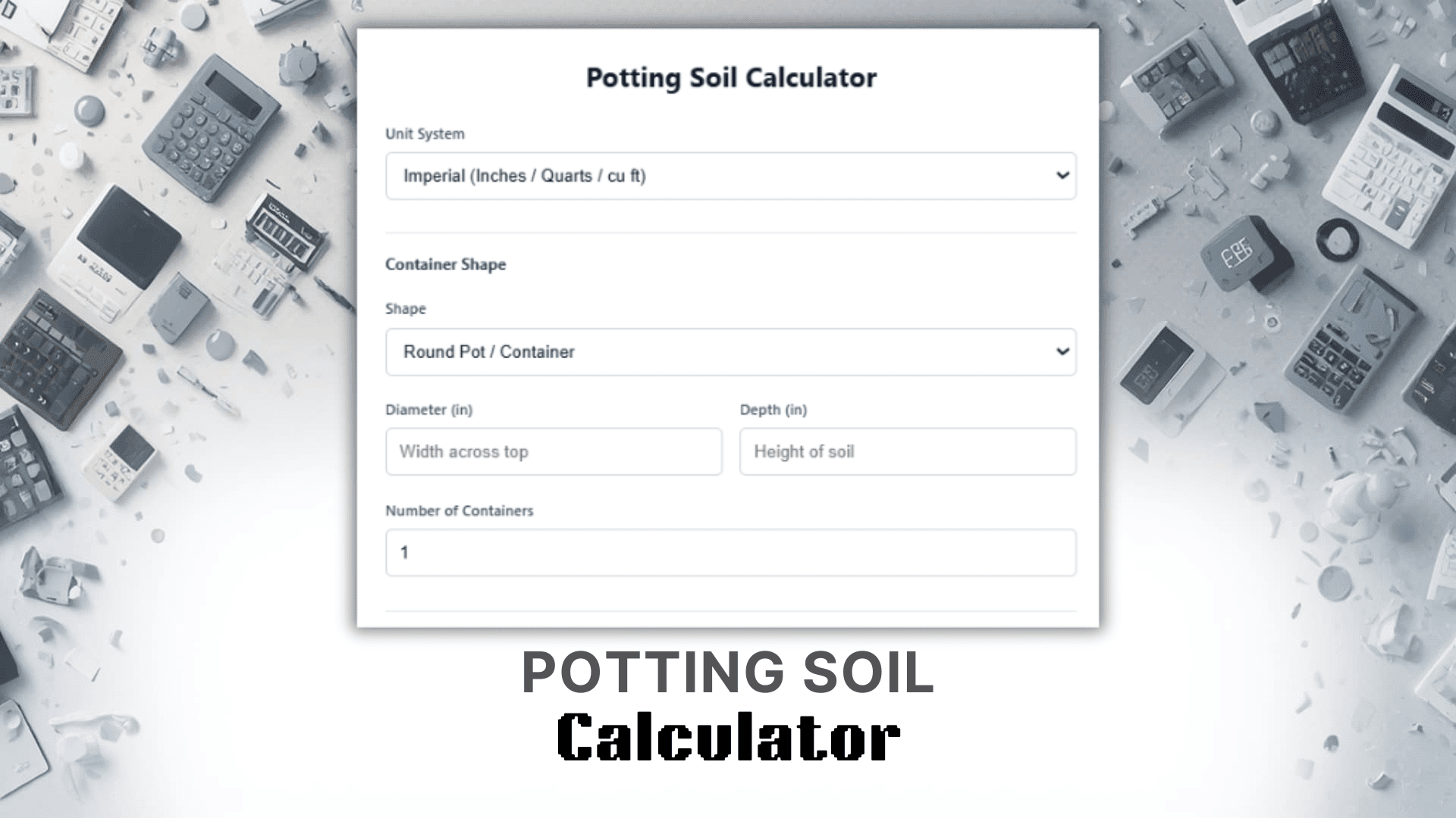 Potting Soil Calculator