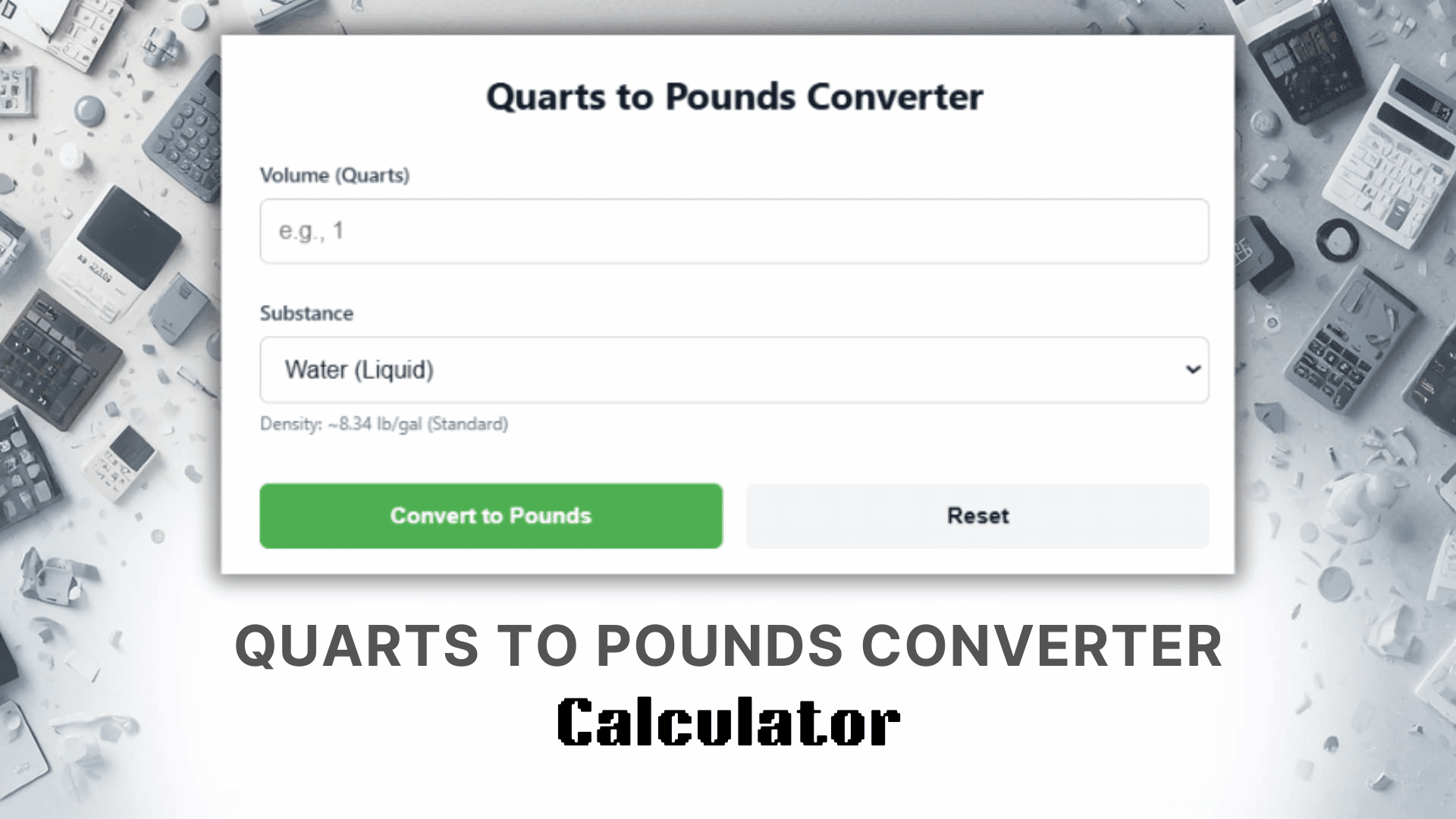 Quarts To Pounds Converter Calculator