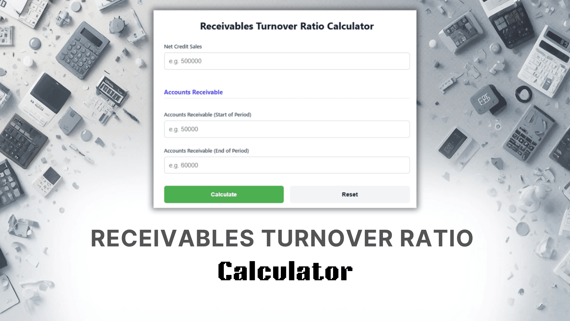 Receivables Turnover Ratio Calculator