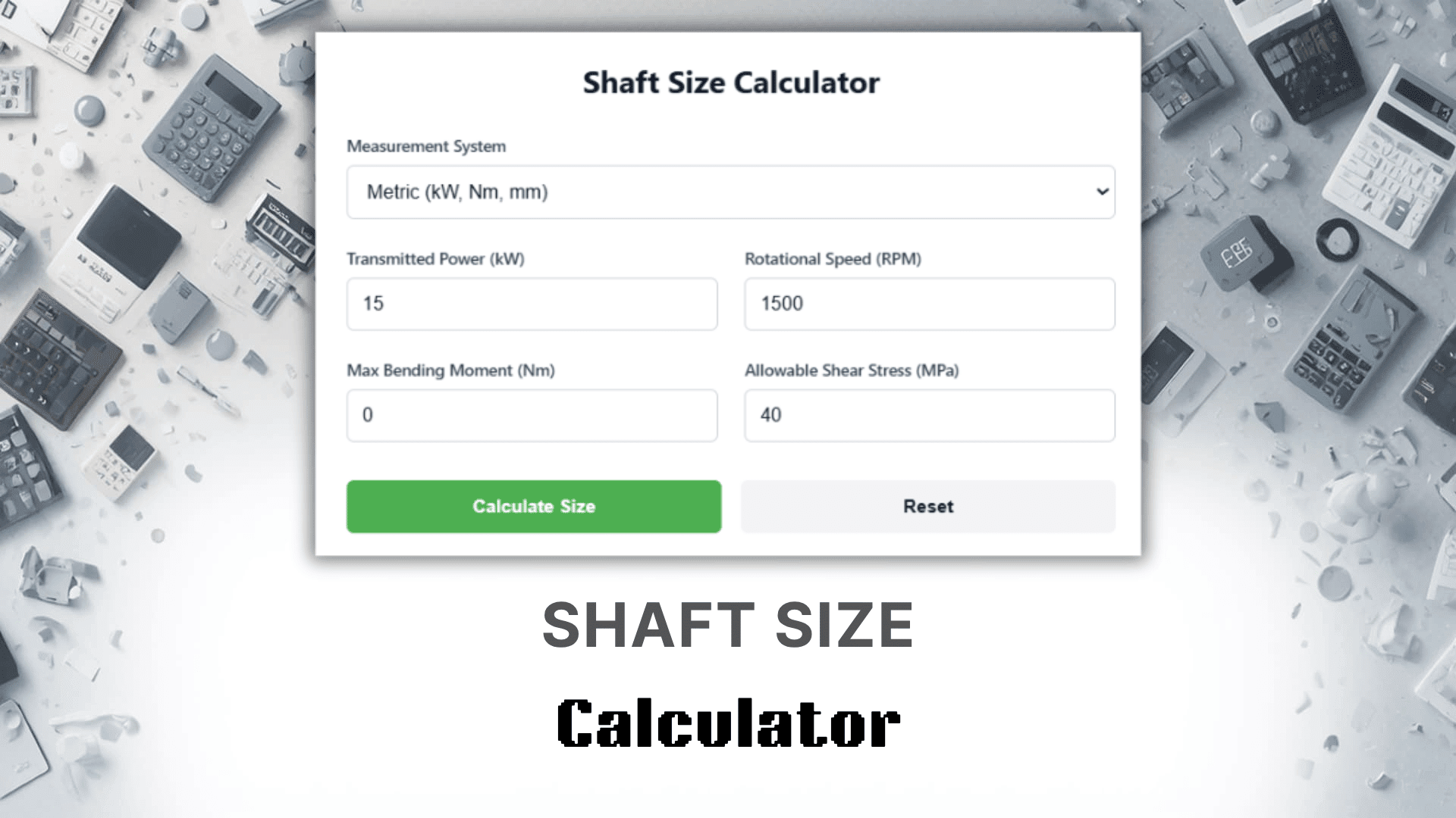 Shaft Size Calculator