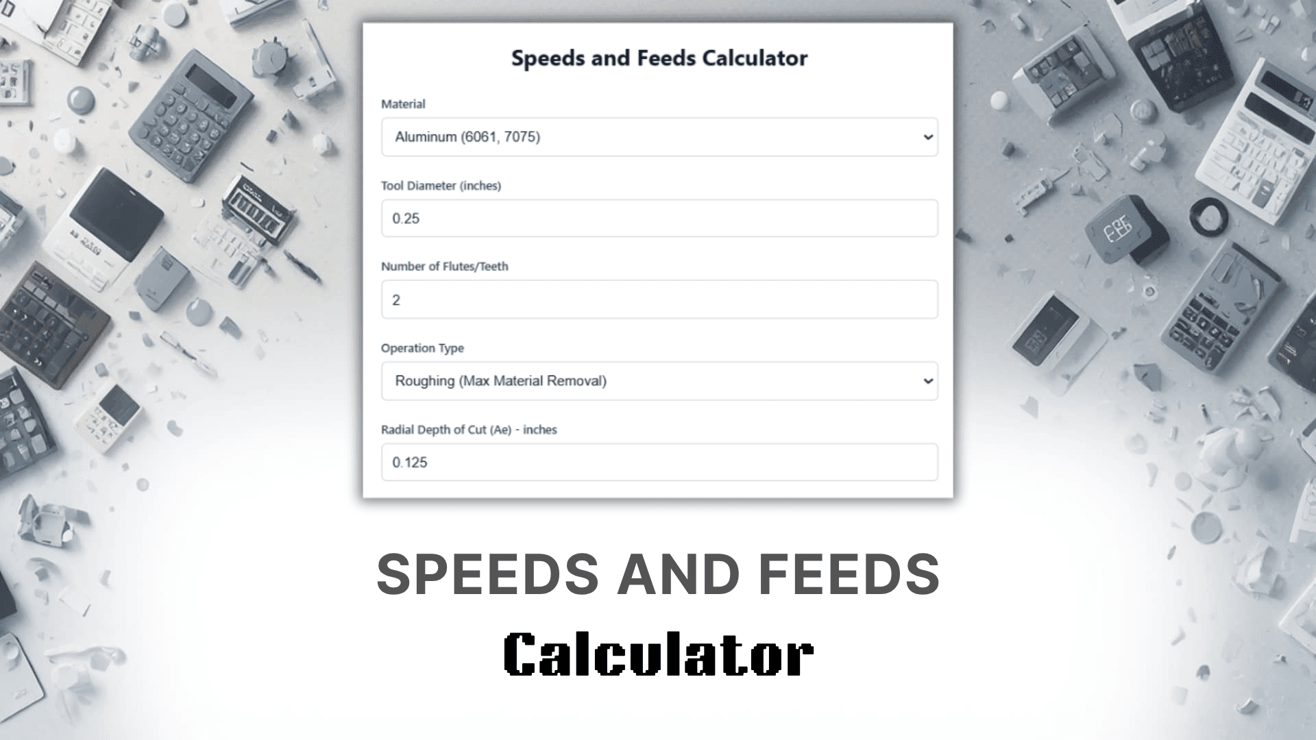Speeds And Feeds Calculator