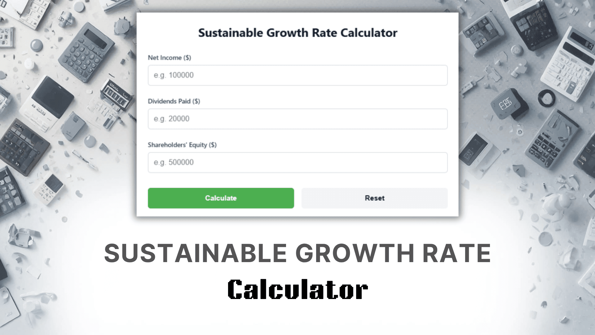 Sustainable Growth Rate Calculator