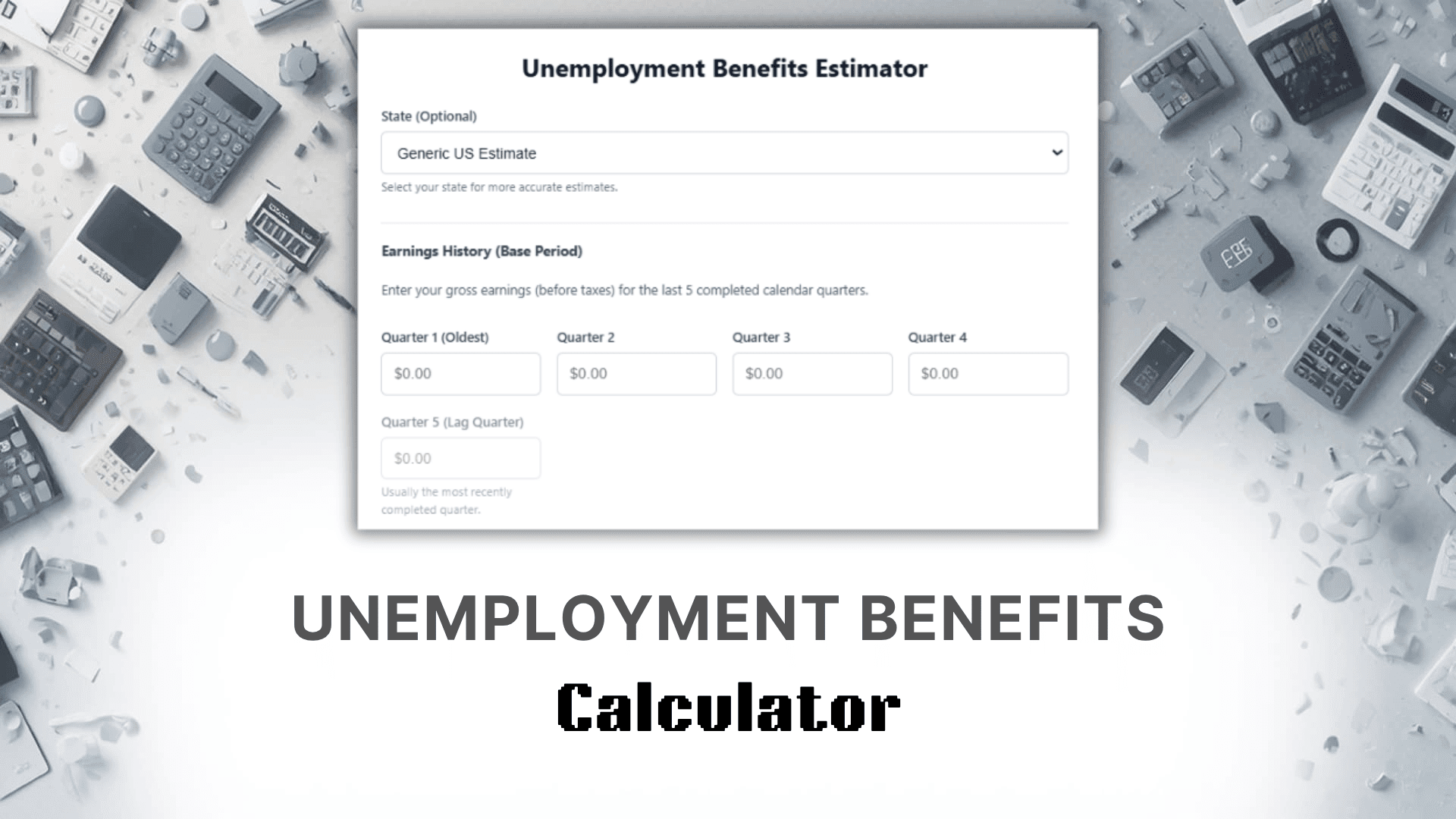 Unemployment Benefits Calculator