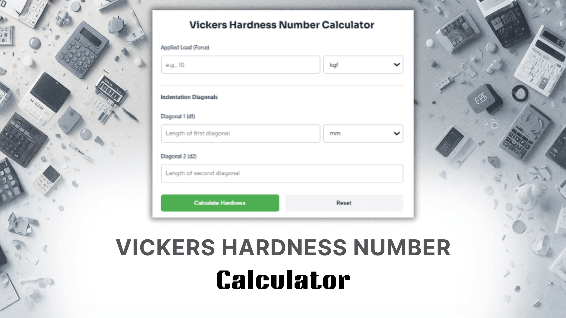 Vickers Hardness Number Calculator