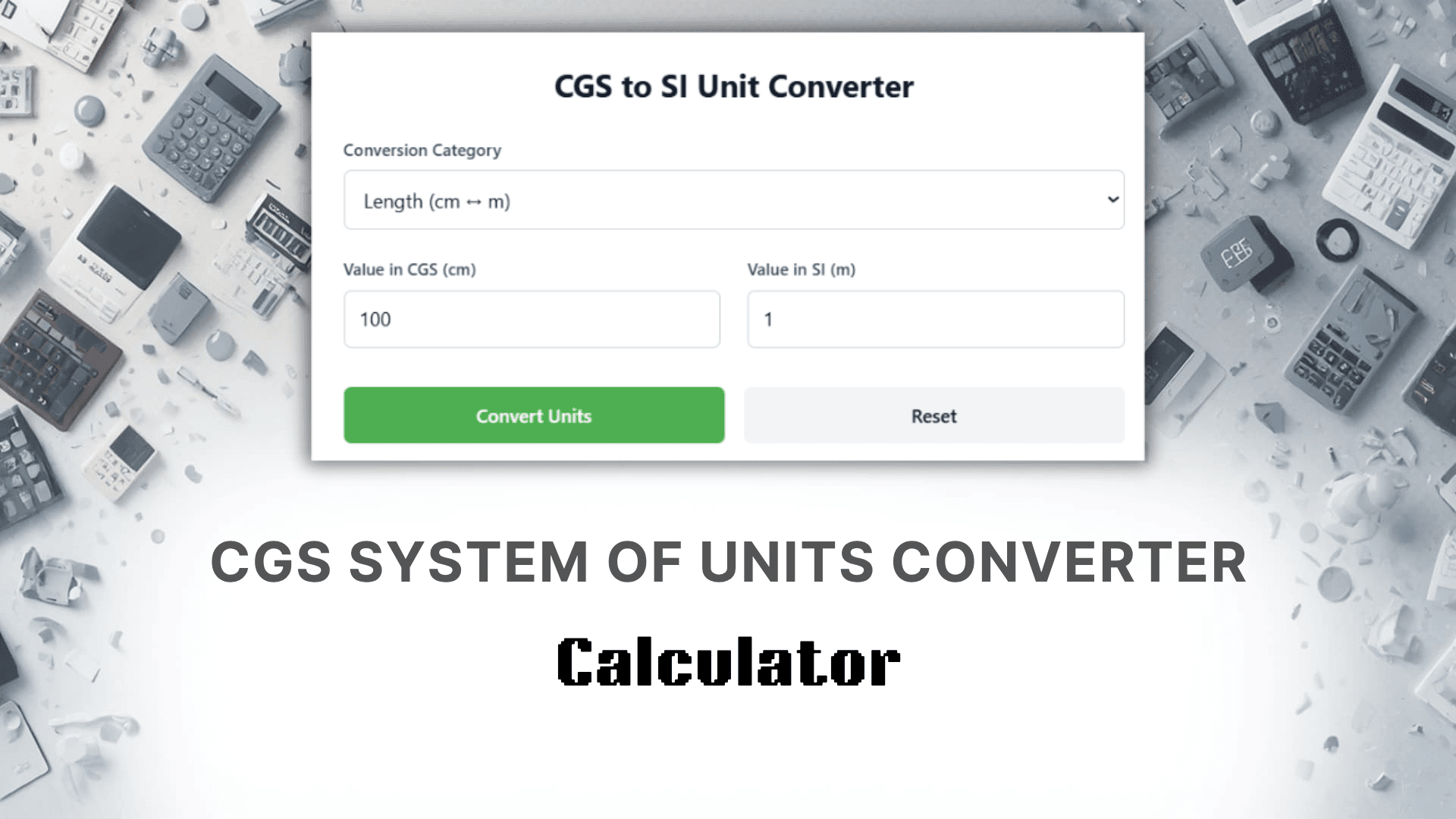 CGS System Of Units Converter Calculator