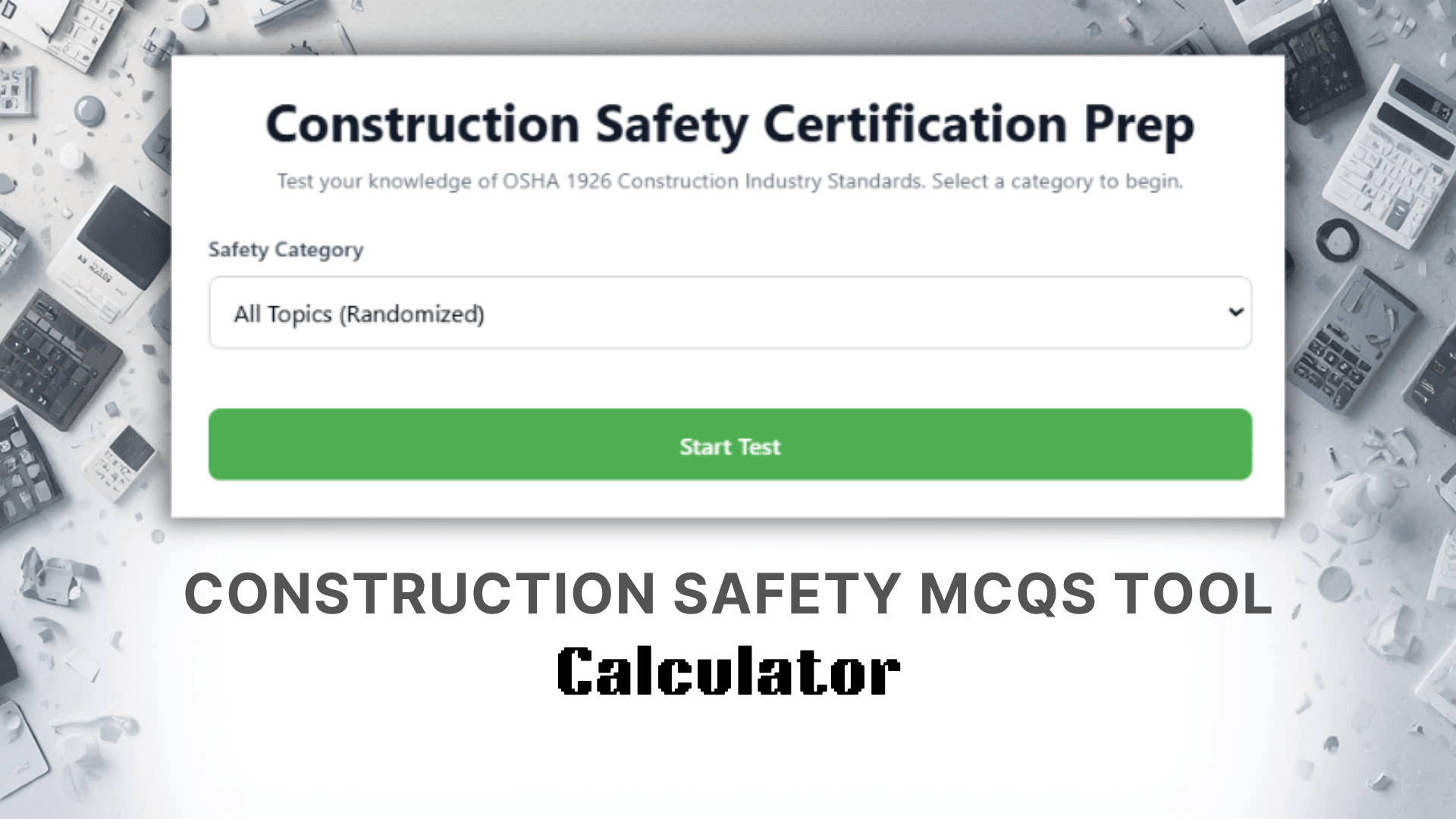 Construction Safety MCQS Tool Calculator