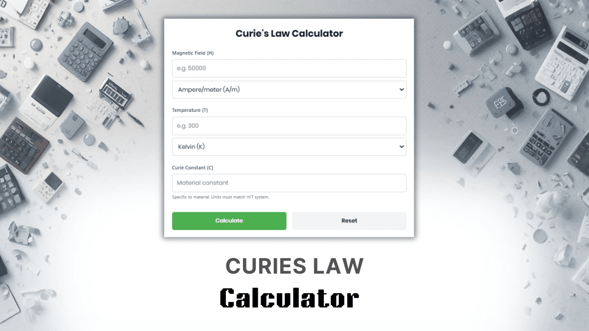 Curies Law Calculator