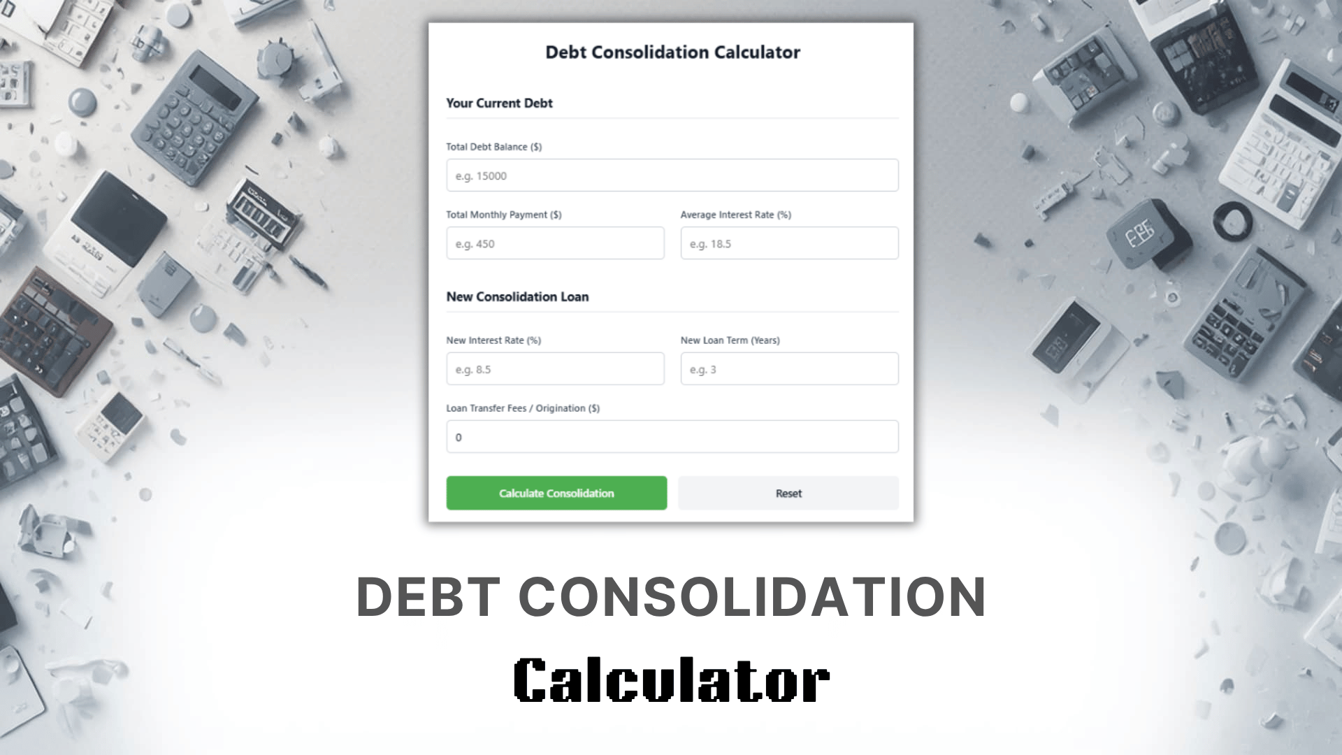 Debt Consolidation Calculator