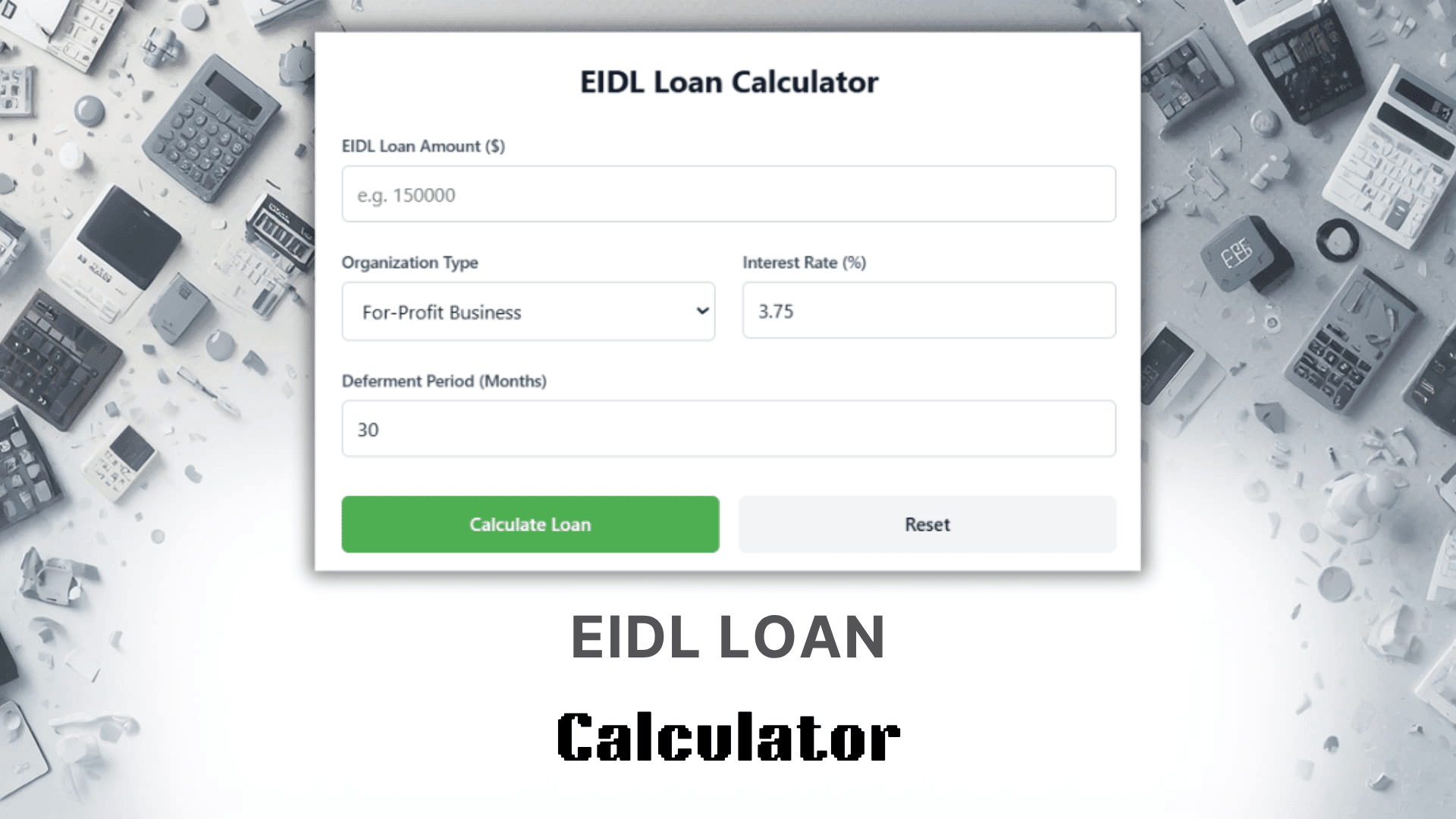 EIDL Loan Calculator