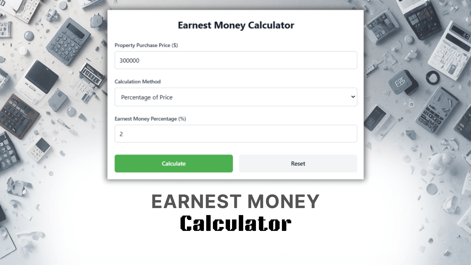 Earnest Money Calculator