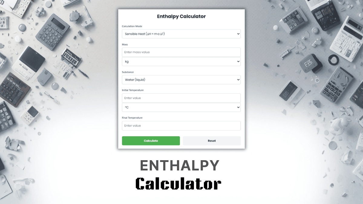 Enthalpy Calculator
