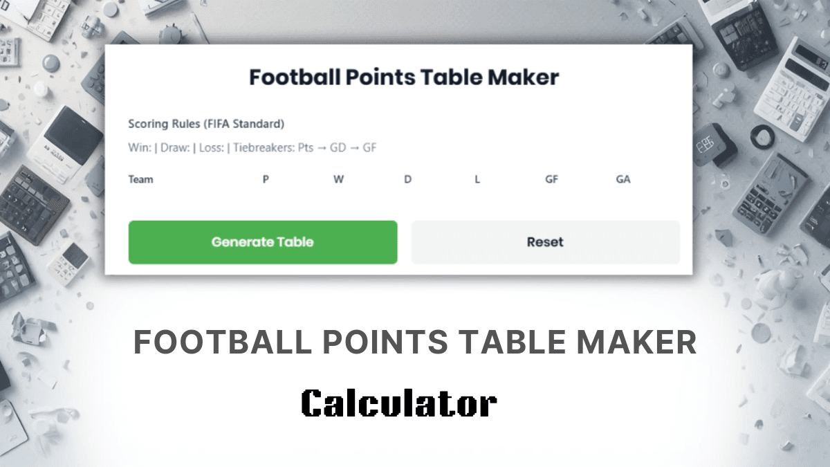 Football Points Table Maker Calculator