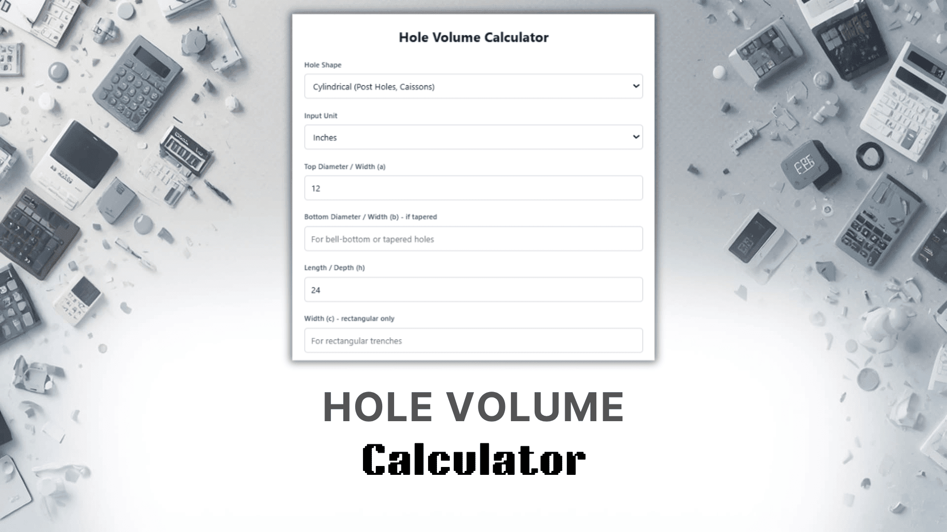 Hole Volume Calculator