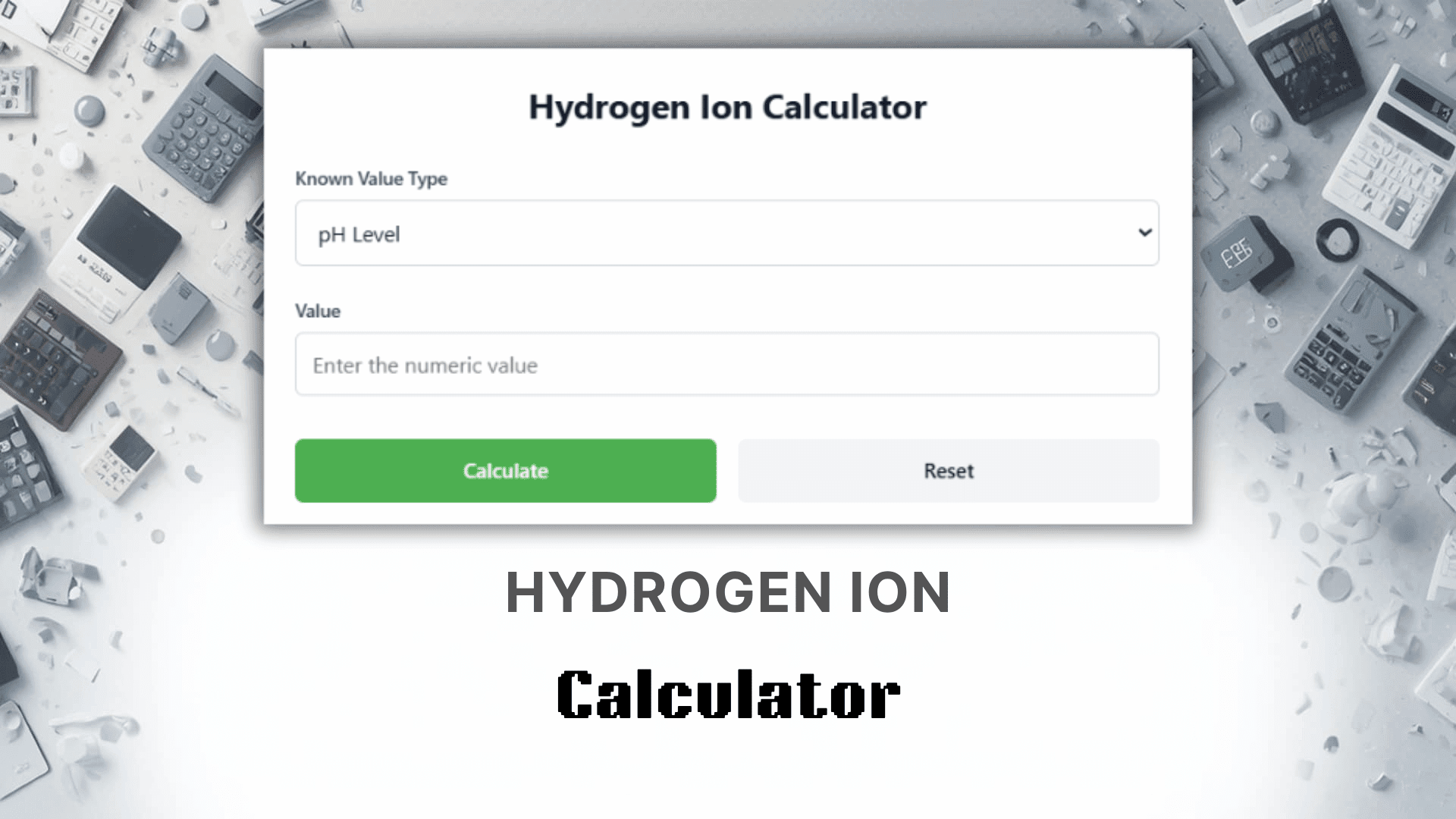 Hydrogen Ion Calculator