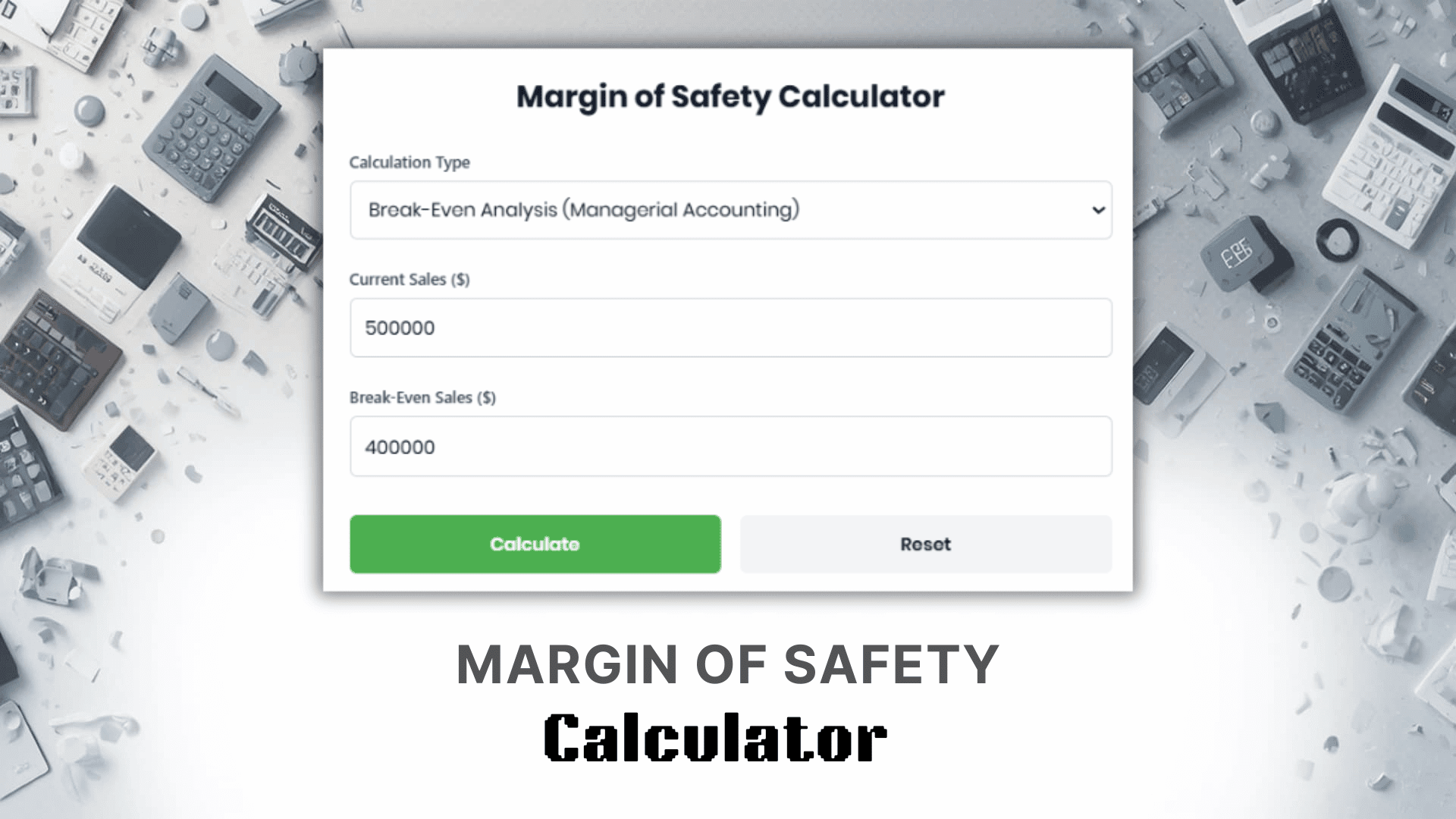 Margin Of Safety Calculator