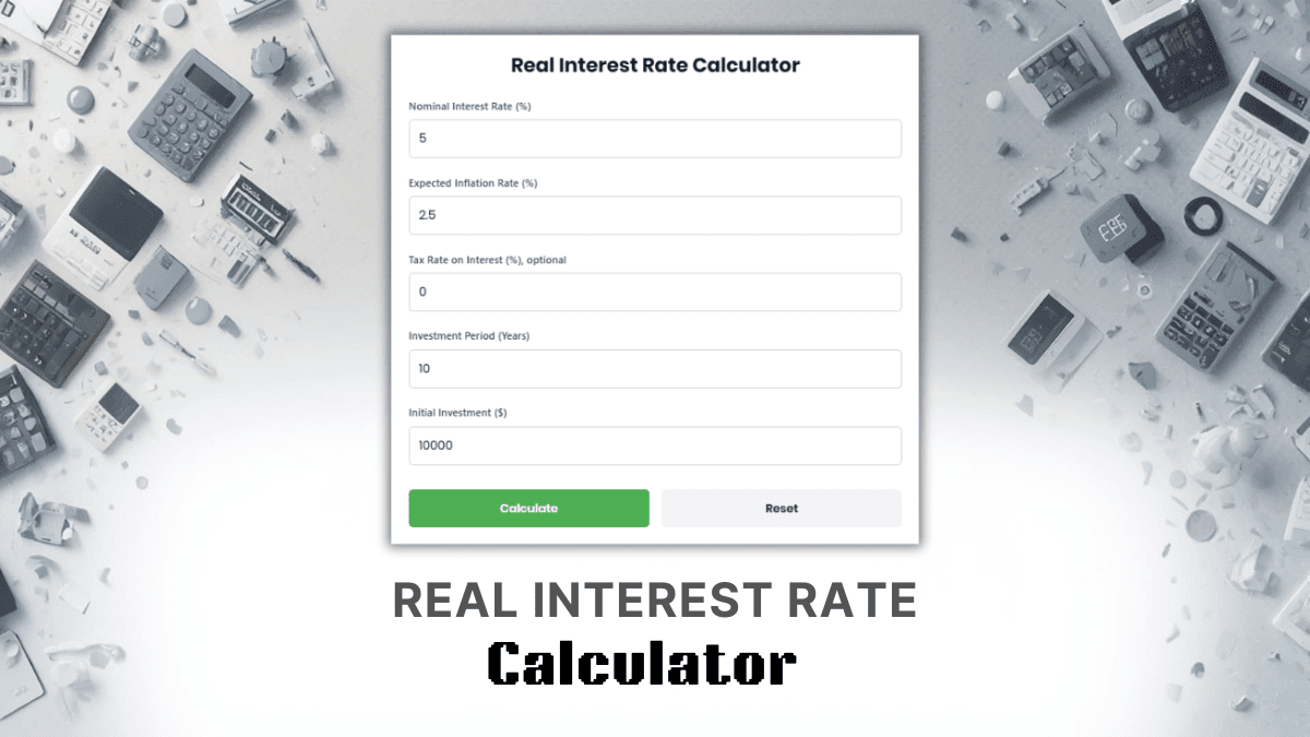 Real Interest Rate Calculator