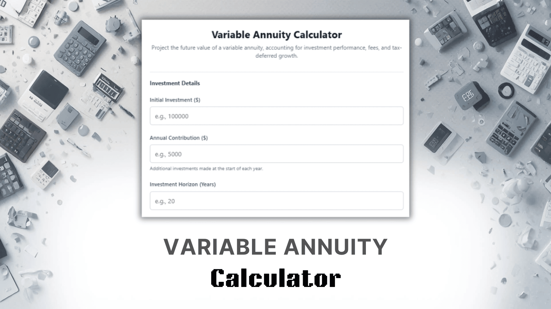 Variable Annuity Calculator