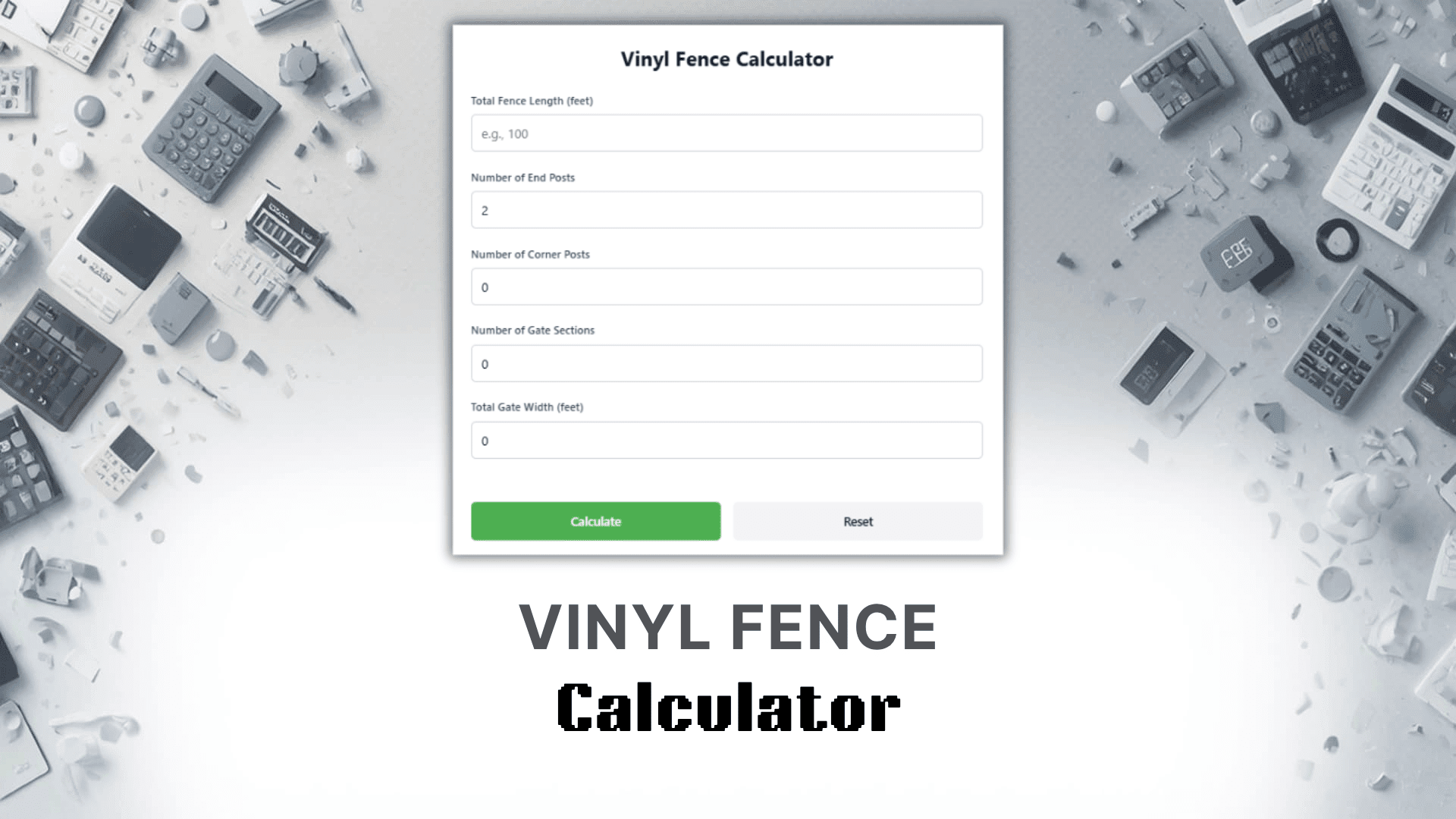 Vinyl Fence Calculator